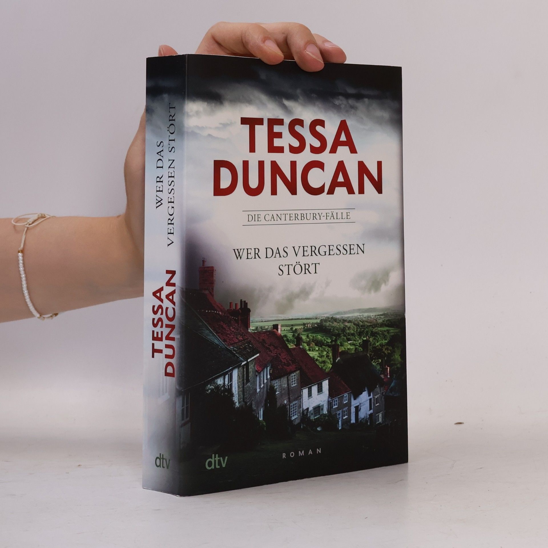 Tessa Duncan Wer das Vergessen stört