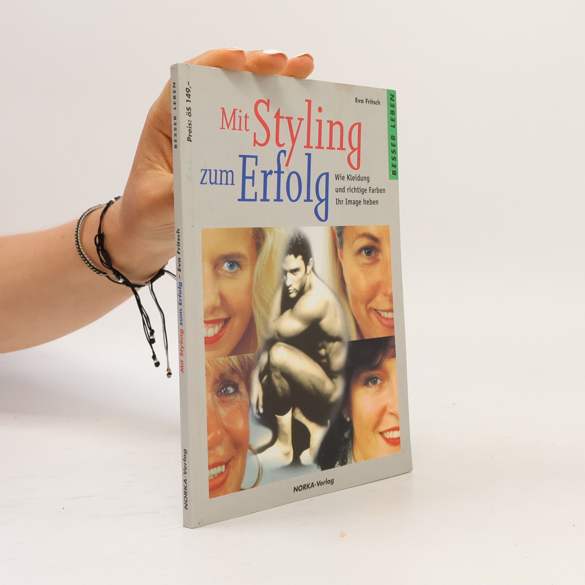 Eva Fialik-Fritsch Besser Leben: Mit Styling zum Erfolg