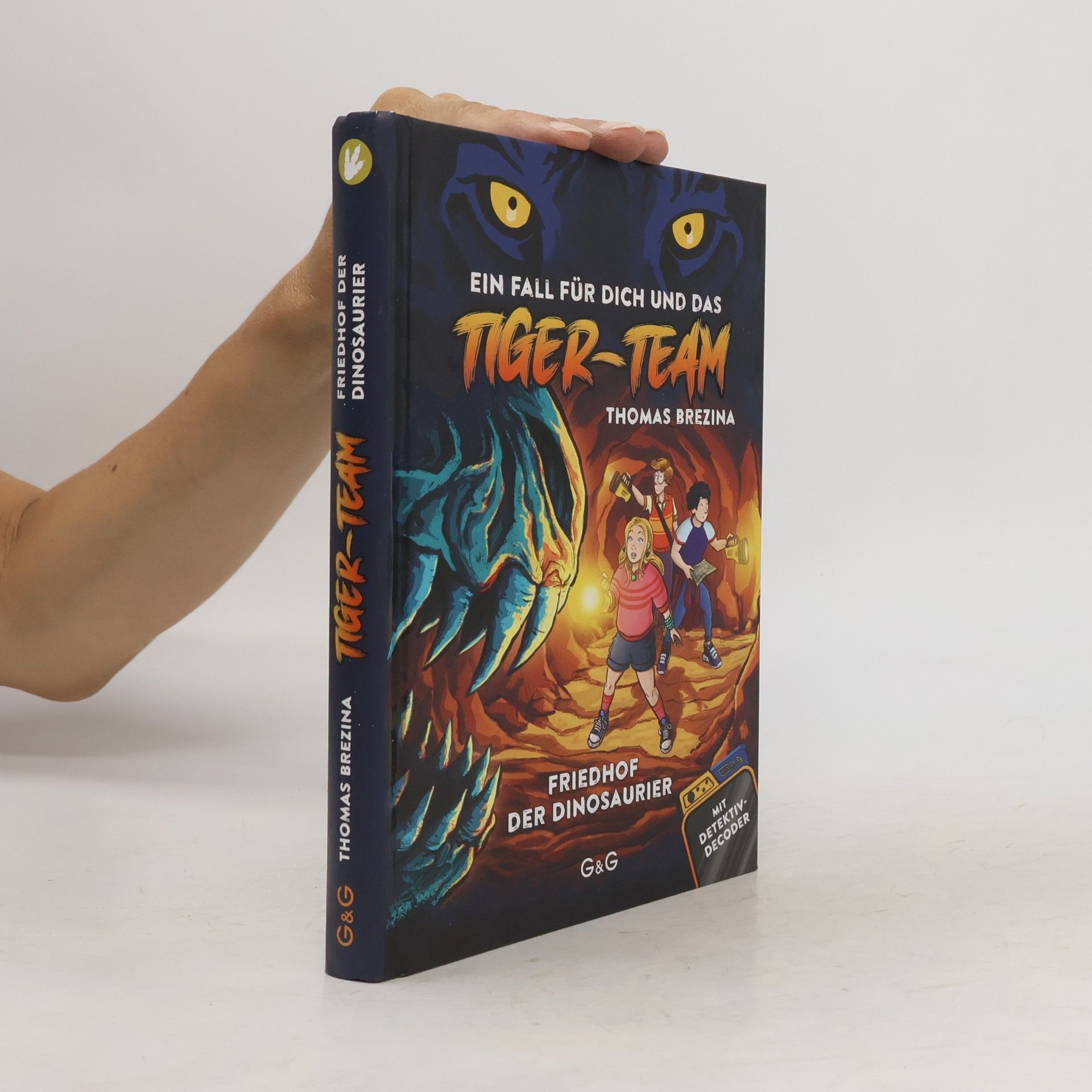 Thomas Brezina Tiger-Team: Friedhof der Dinosaurier