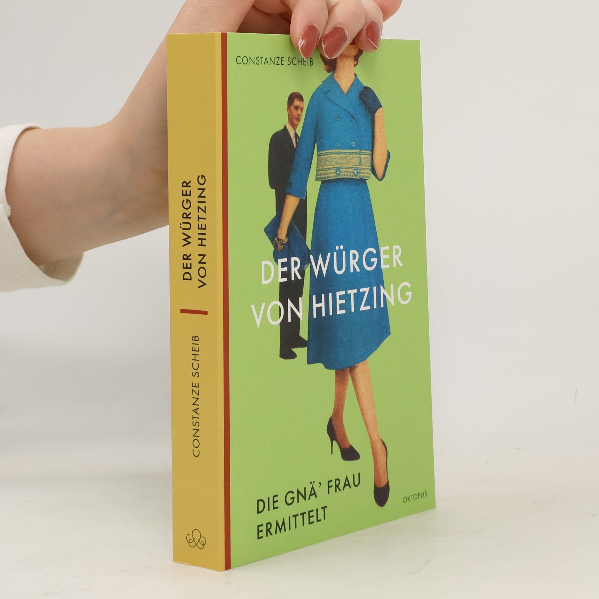 Constanze Scheib Der Würger von Hietzing