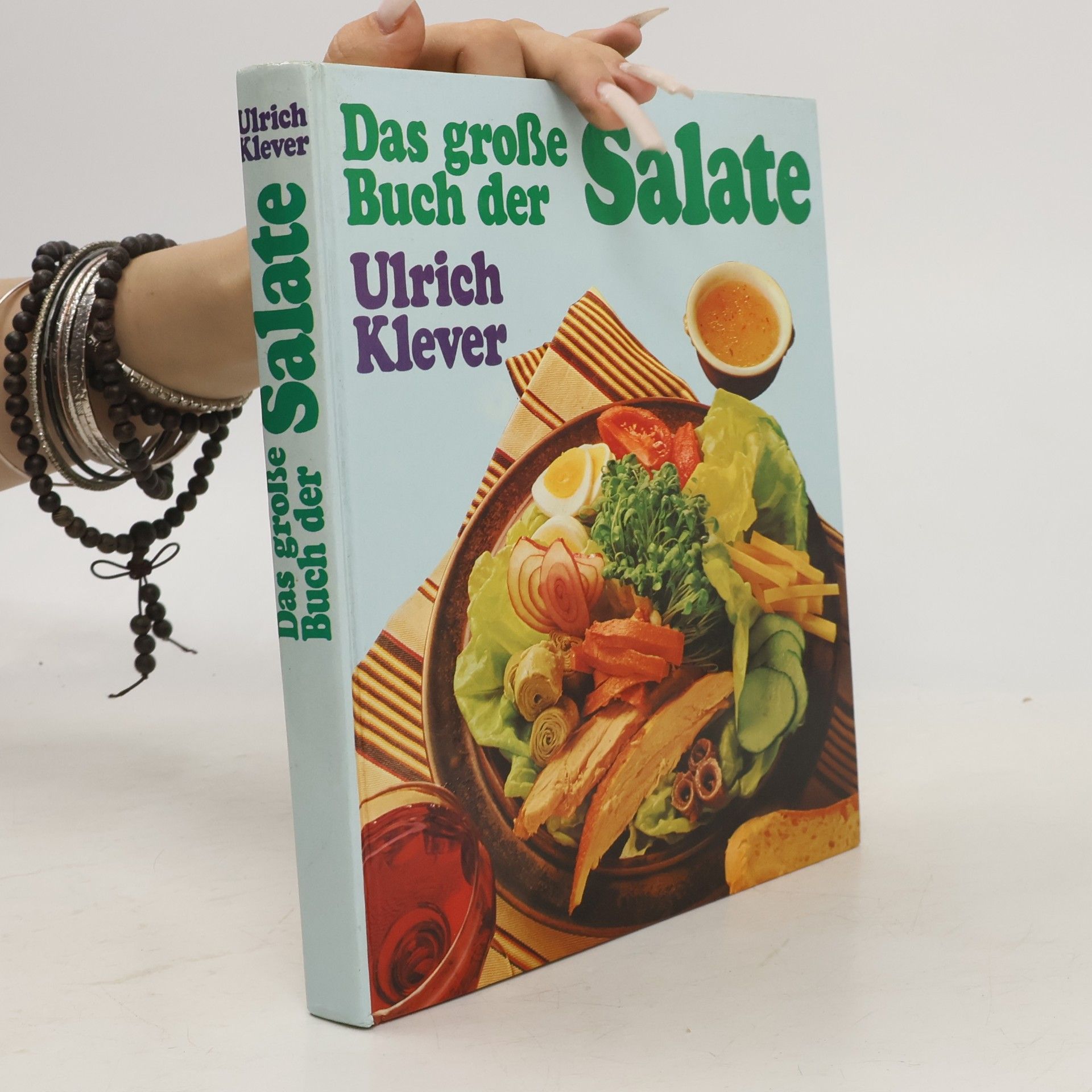 Ulrich Klever Das große Buch der Salate