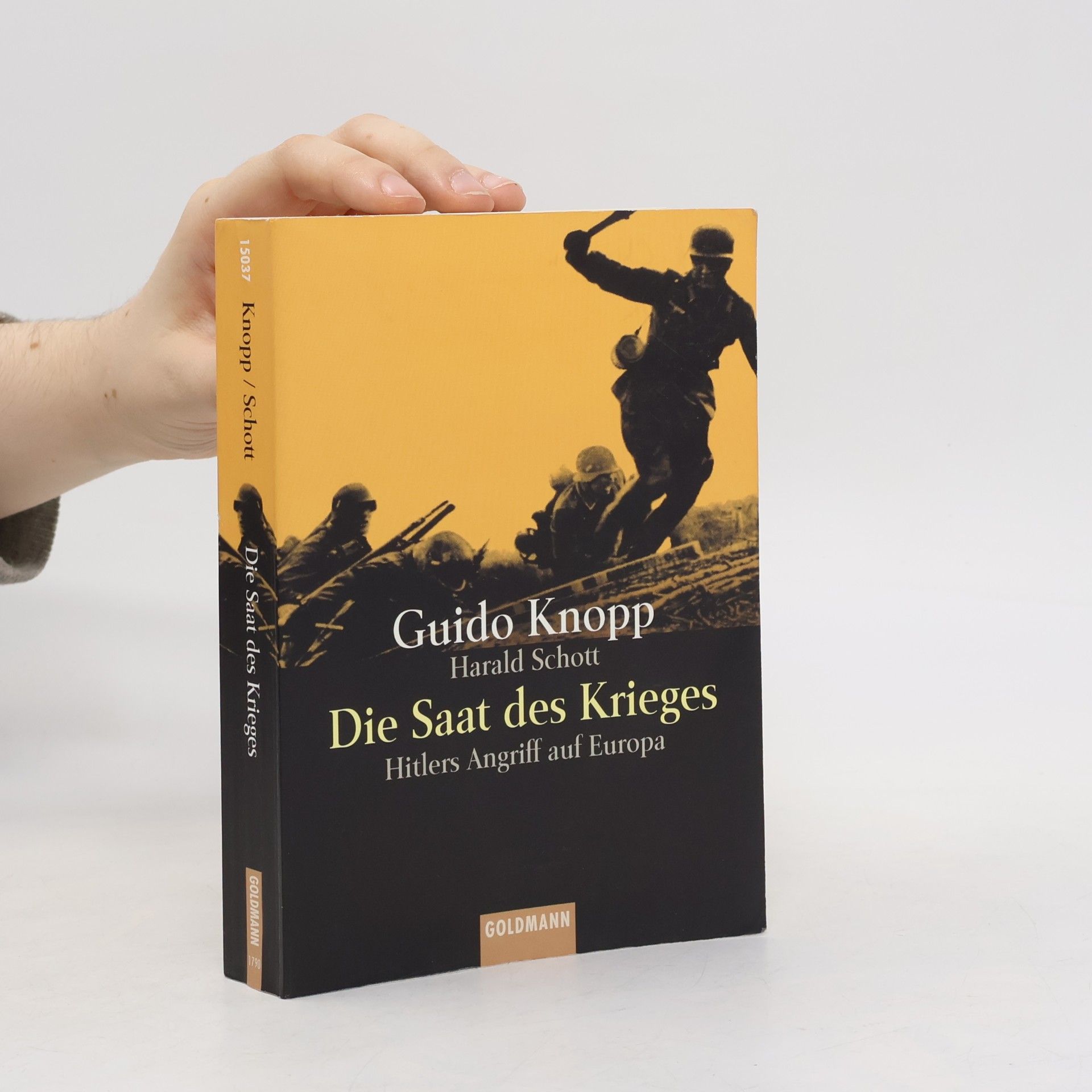 Guido Knopp Die Saat des Krieges