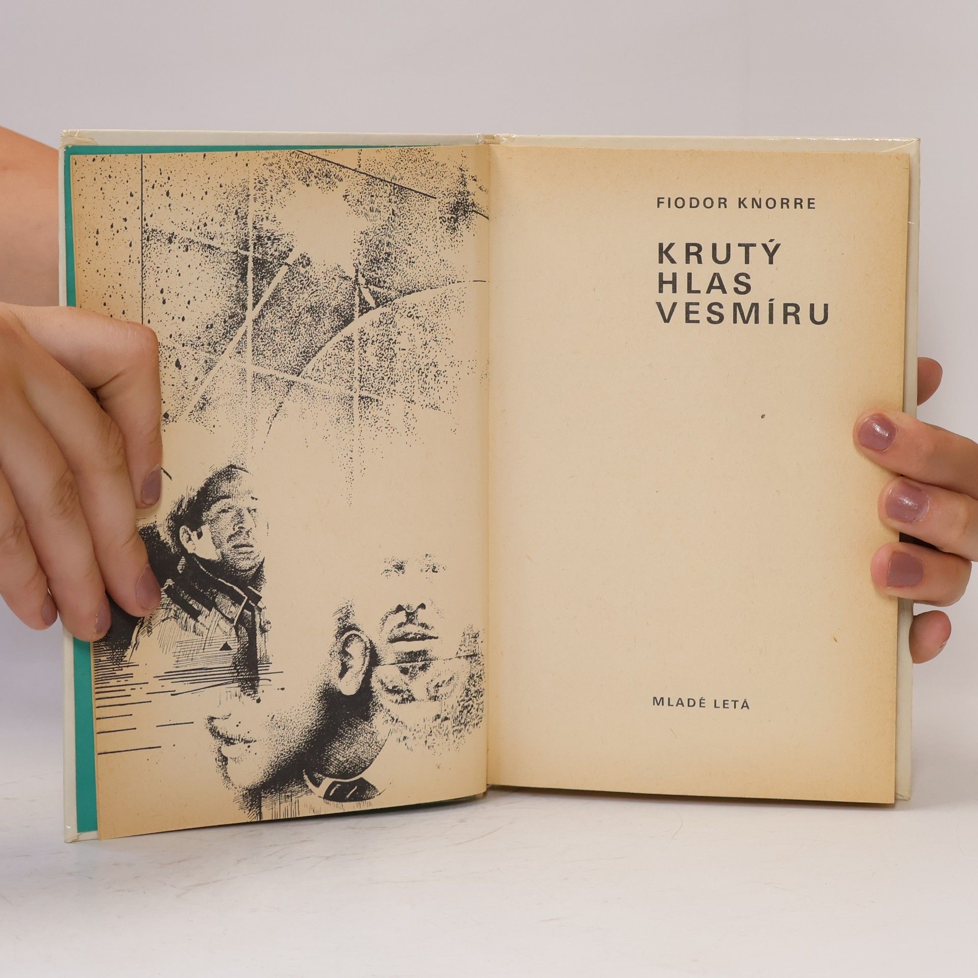 Fedor Fedorovič Knorre Krutý hlas vesmíru