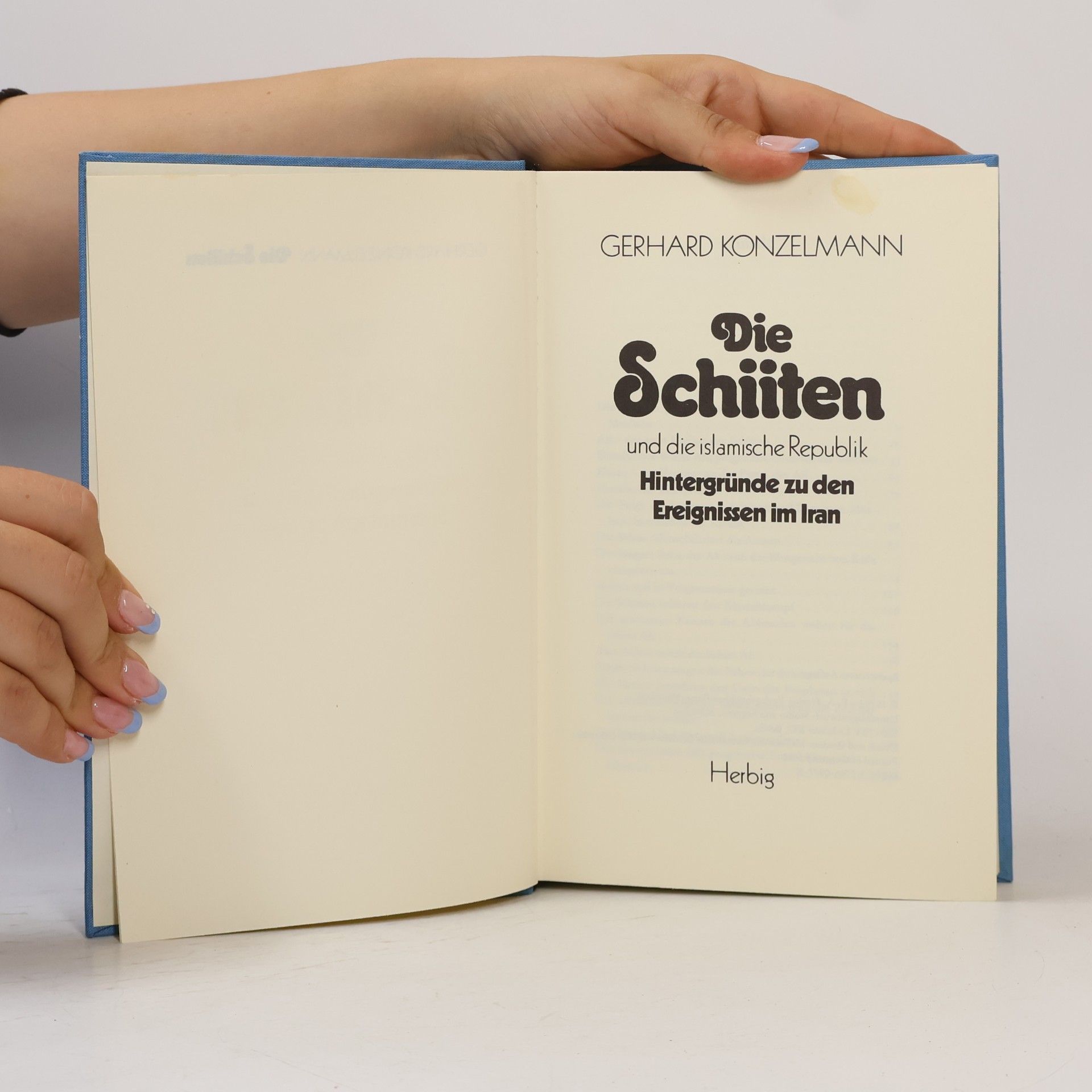 Gerhard Konzelmann Schiiten und die Islamische Republik