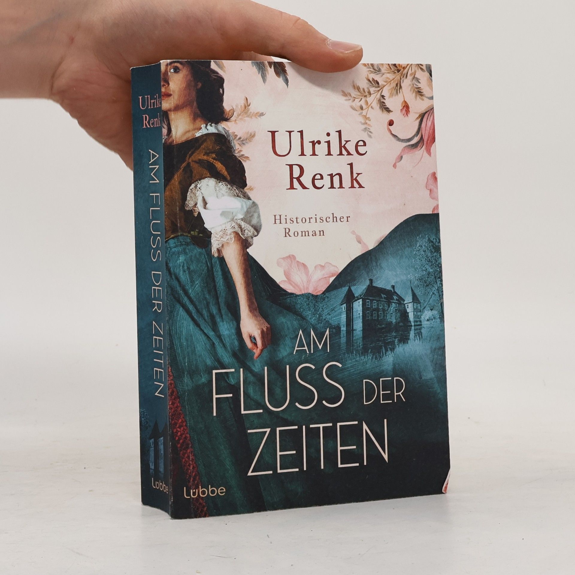 Ulrike Renk Hof Kalmule - 1: Am Fluss der Zeiten