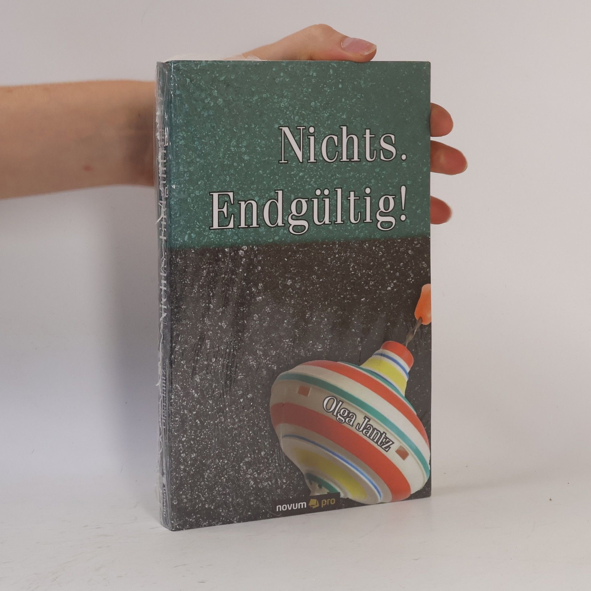 Olga Jantz Nichts. Endgültig!