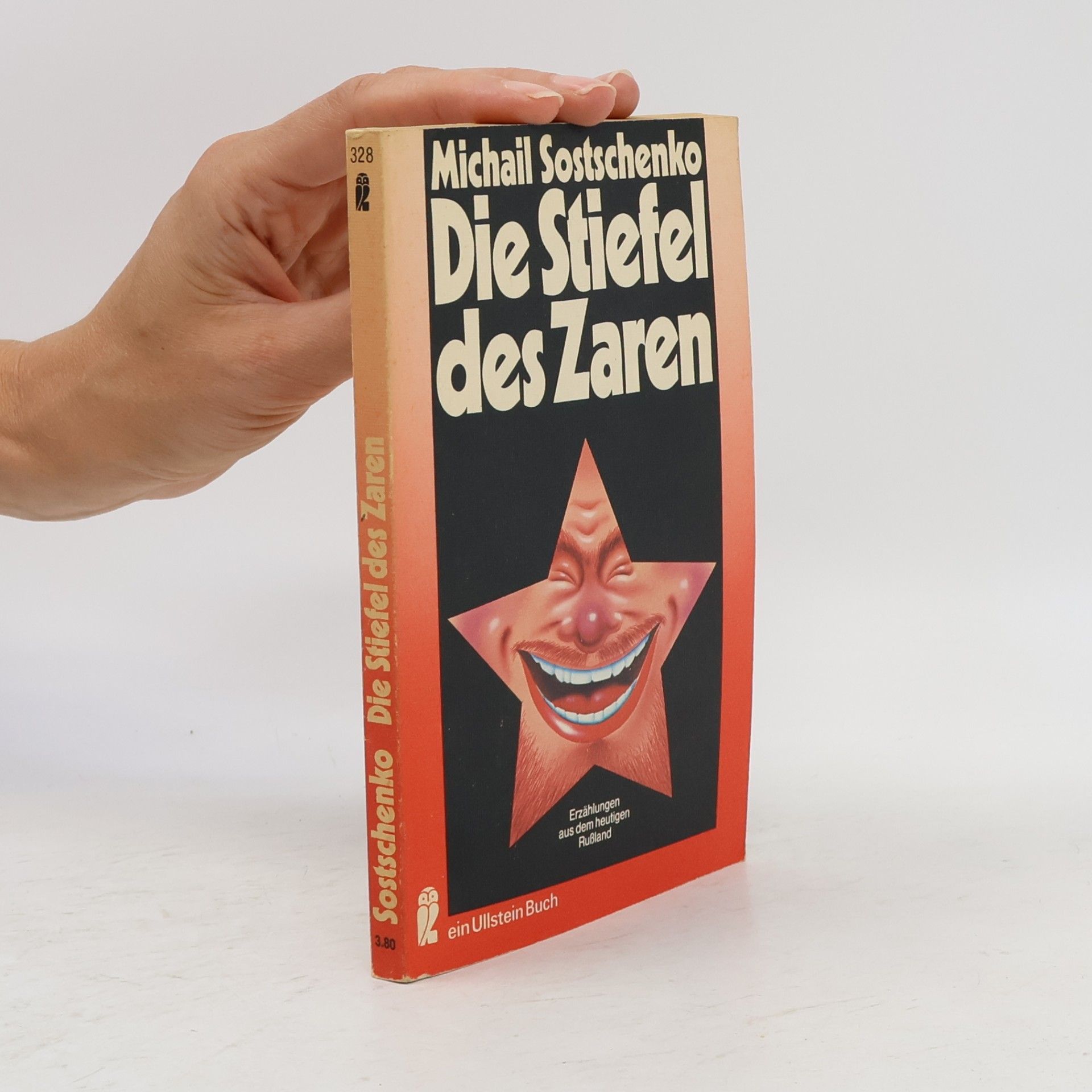 Michail Michajlovič Zoščenko Die Stiefel des Zaren