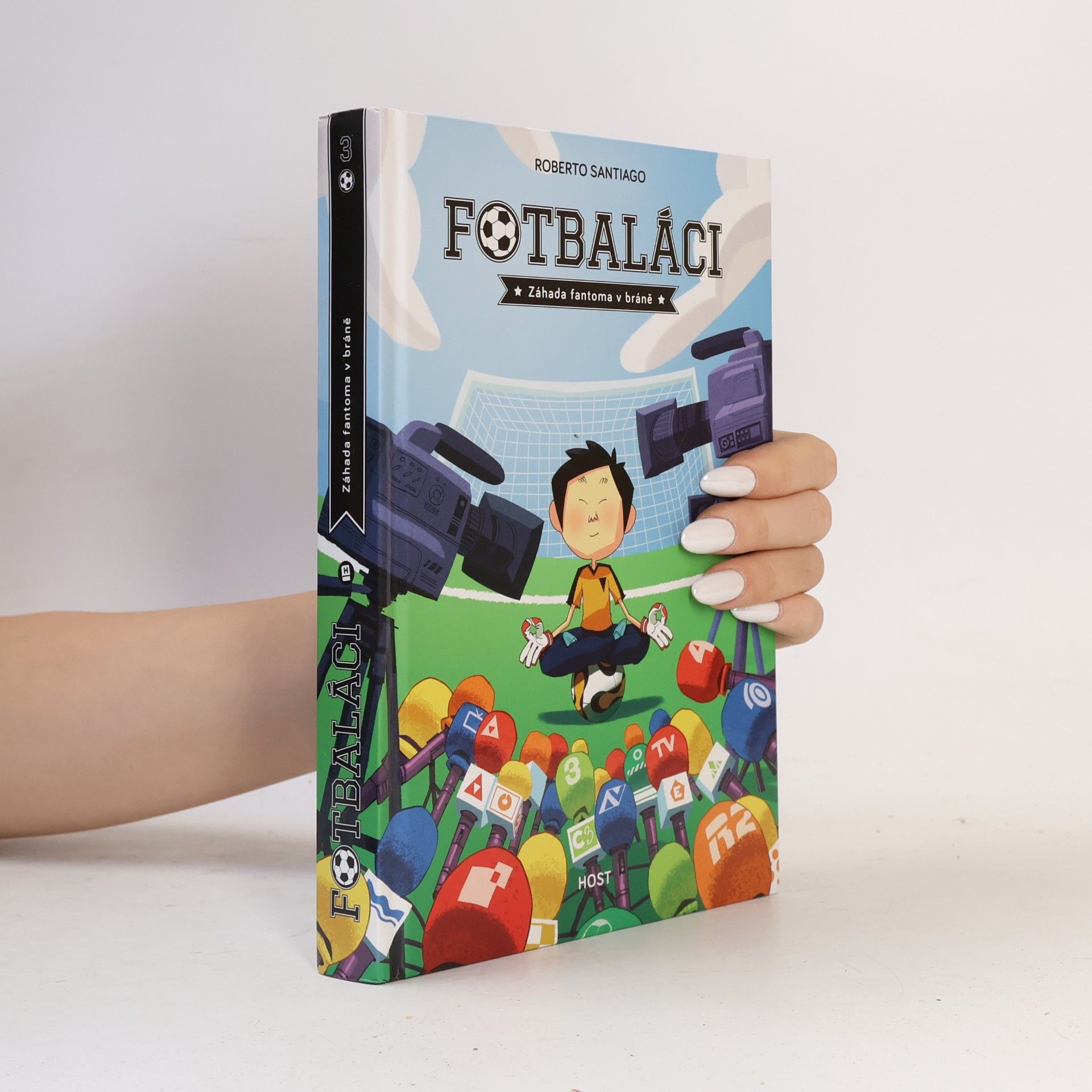 Roberto Santiago Fotbaláci 3. Záhada fantoma v bráně