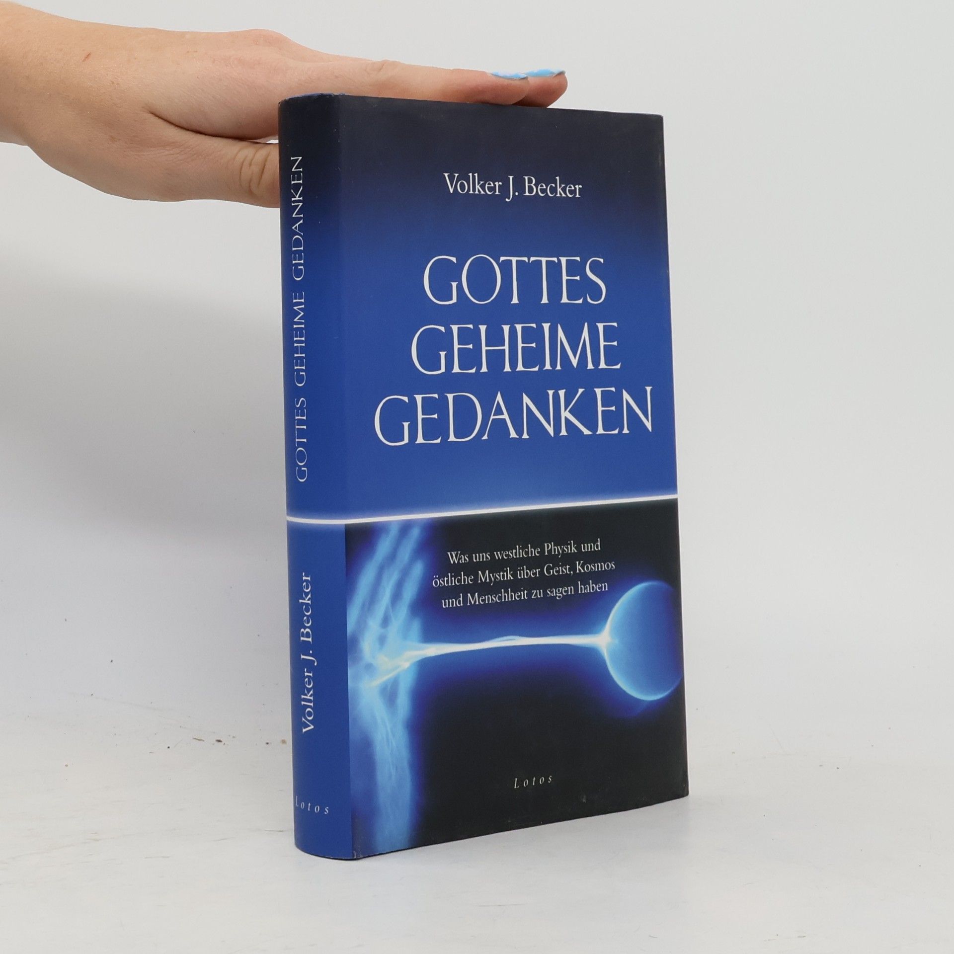 Volker J. Becker Gottes geheime Gedanken