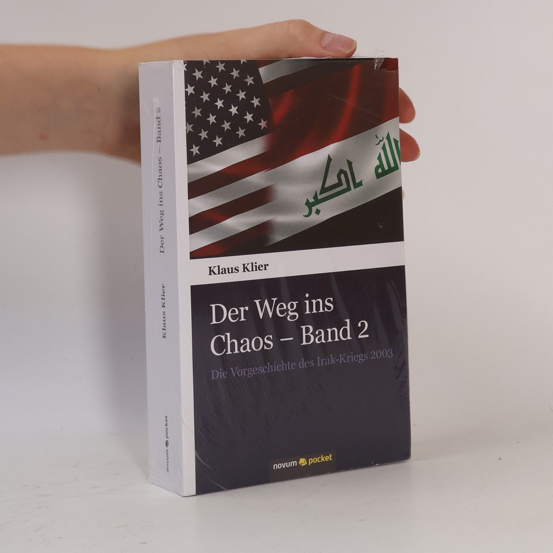 Klaus Klier Der Weg ins Chaos. Band 2