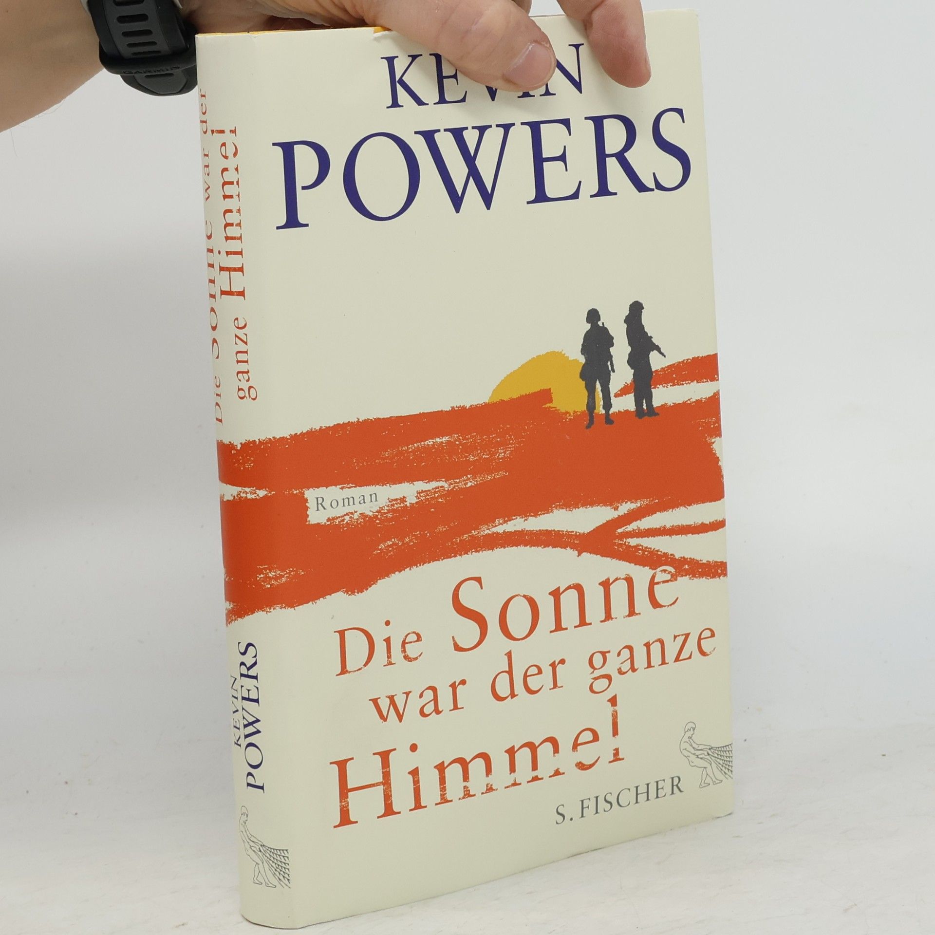 Kevin Powers Die Sonne war der ganze Himmel