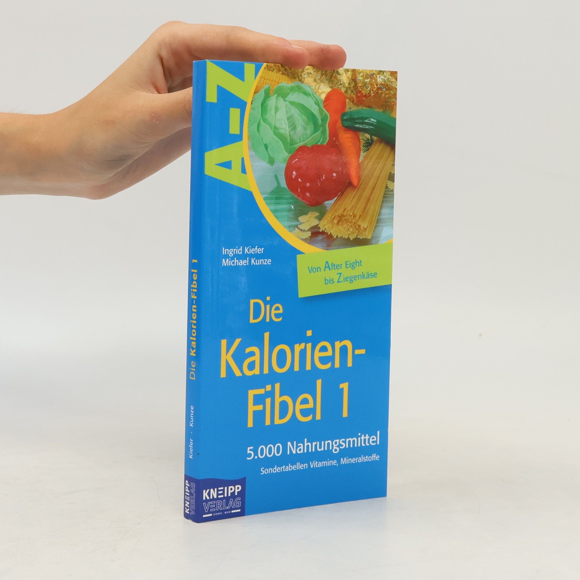 Die Kalorien-Fibel 1