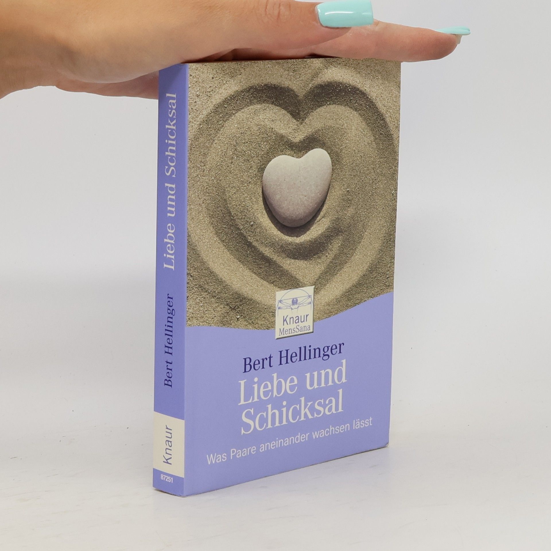 Bert Hellinger Liebe und Schicksal