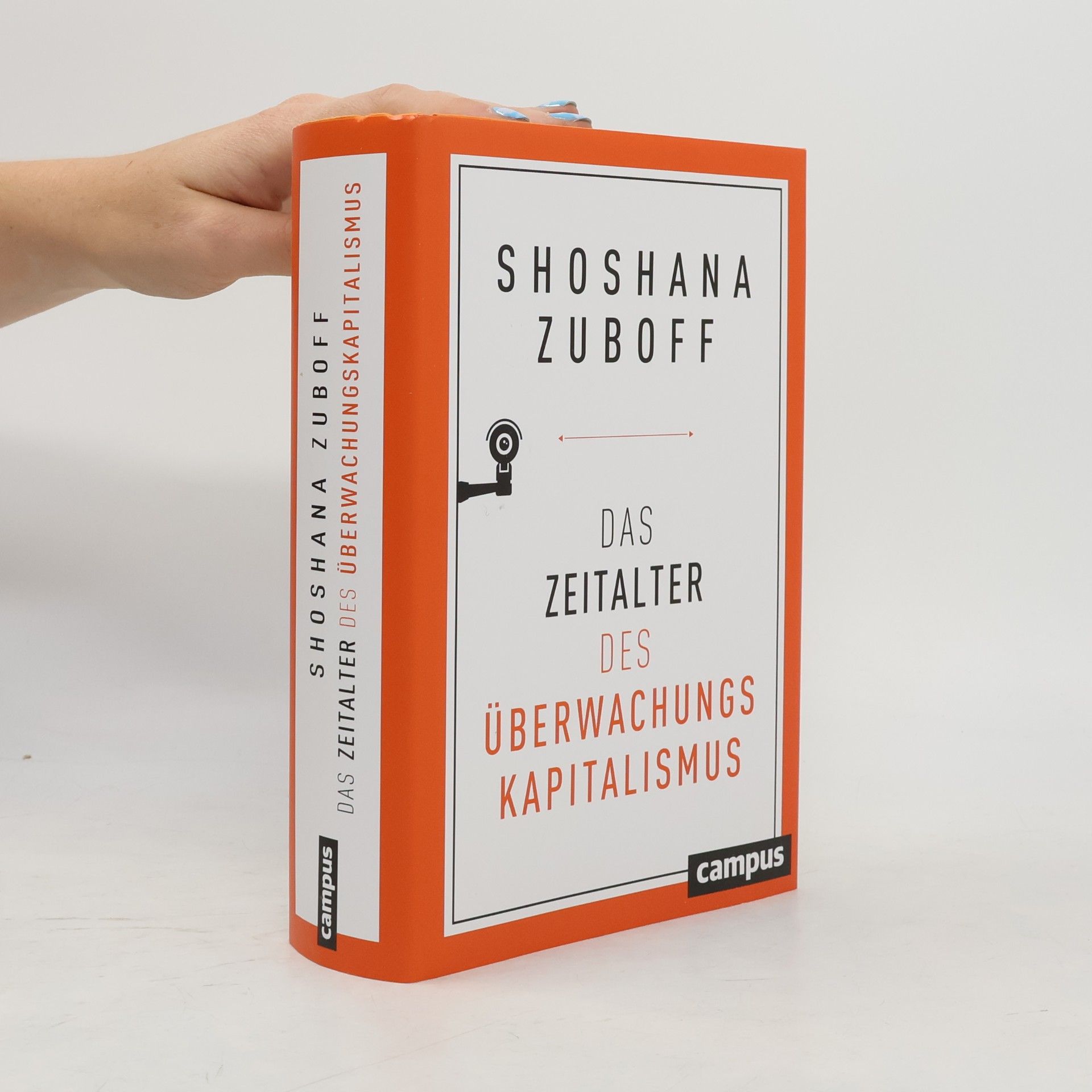 Shoshana Zuboff Das Zeitalter des Überwachungskapitalismus