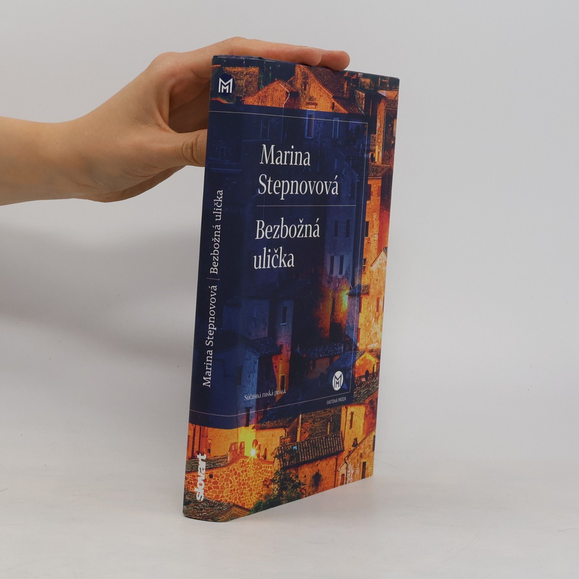 Marina Stepnova Bezbožná ulička