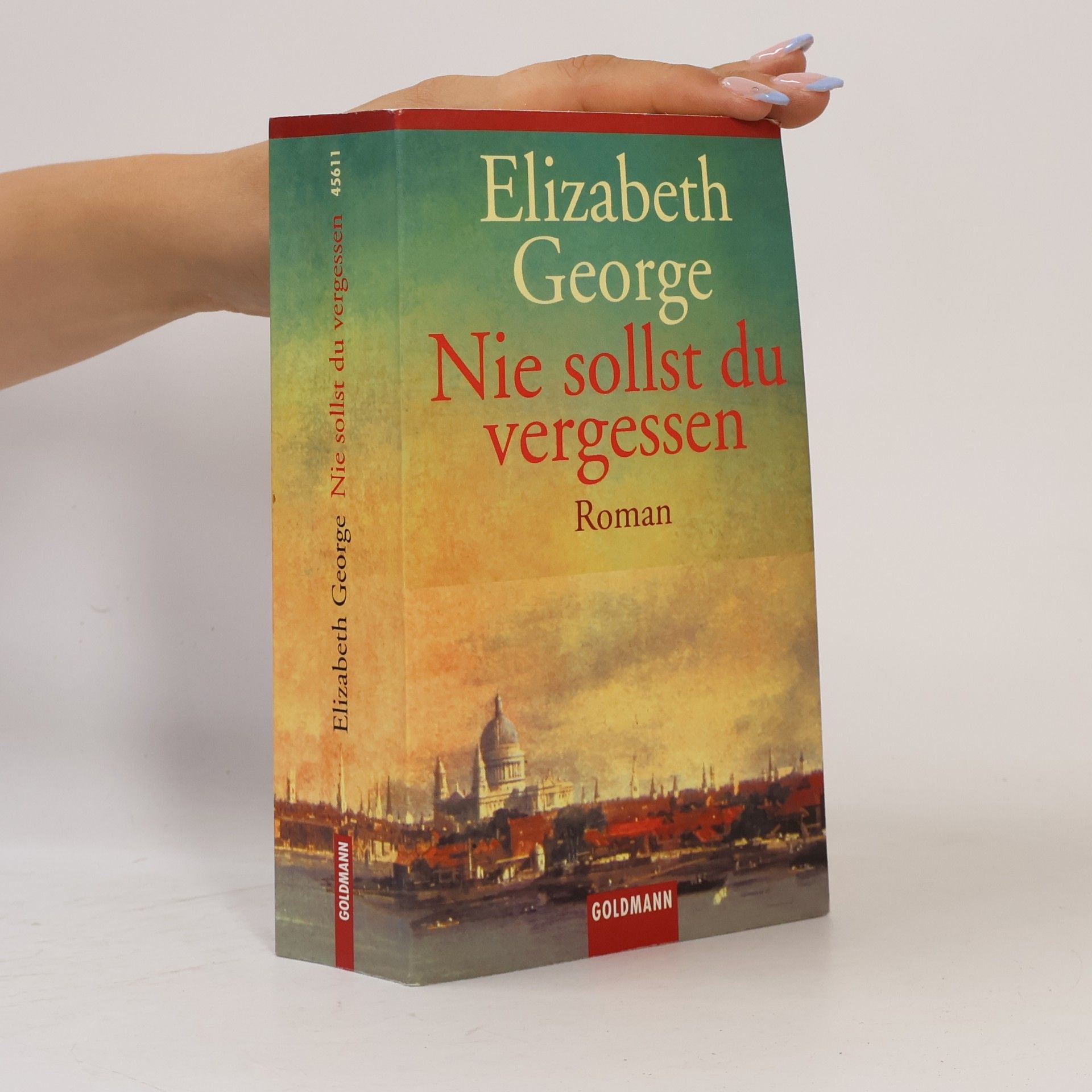 Elizabeth George Nie sollst du vergessen