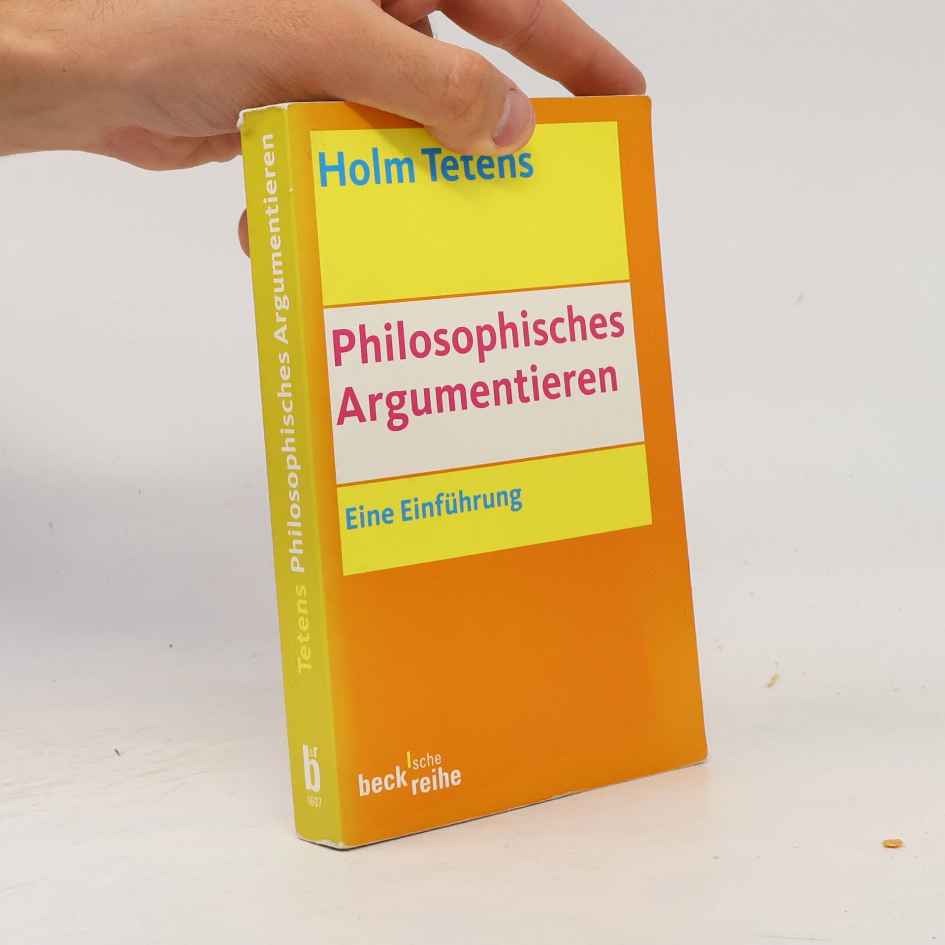 Holm Tetens Philosophisches Argumentieren
