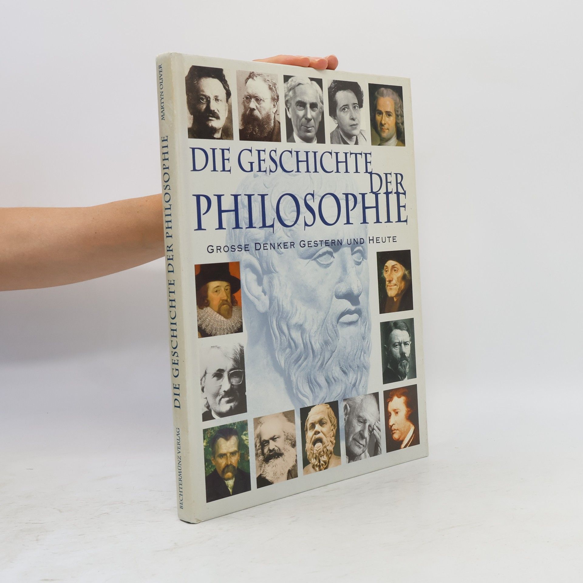 Martyn Oliver Die Geschichte der Philosophie