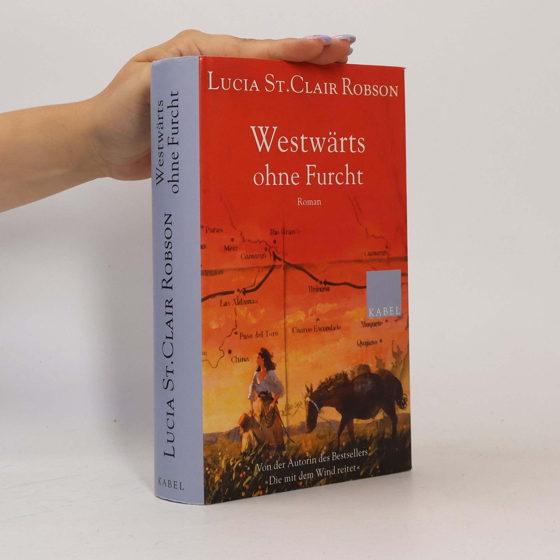 Lucia St. Clair Robson Westwärts ohne Furcht