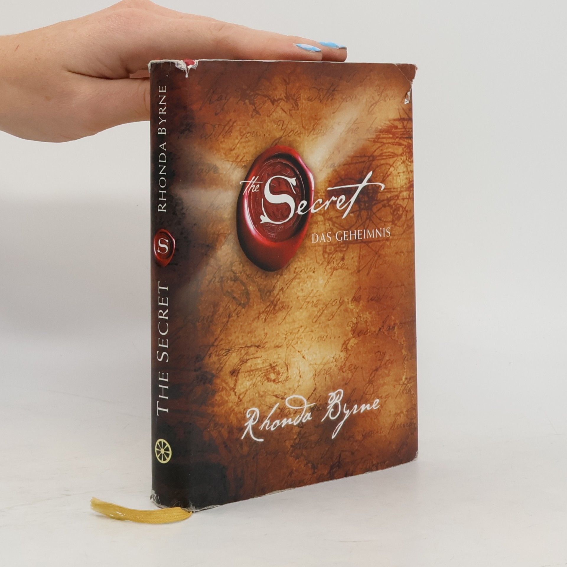 Rhonda Byrne The Secret. Das Geheimnis