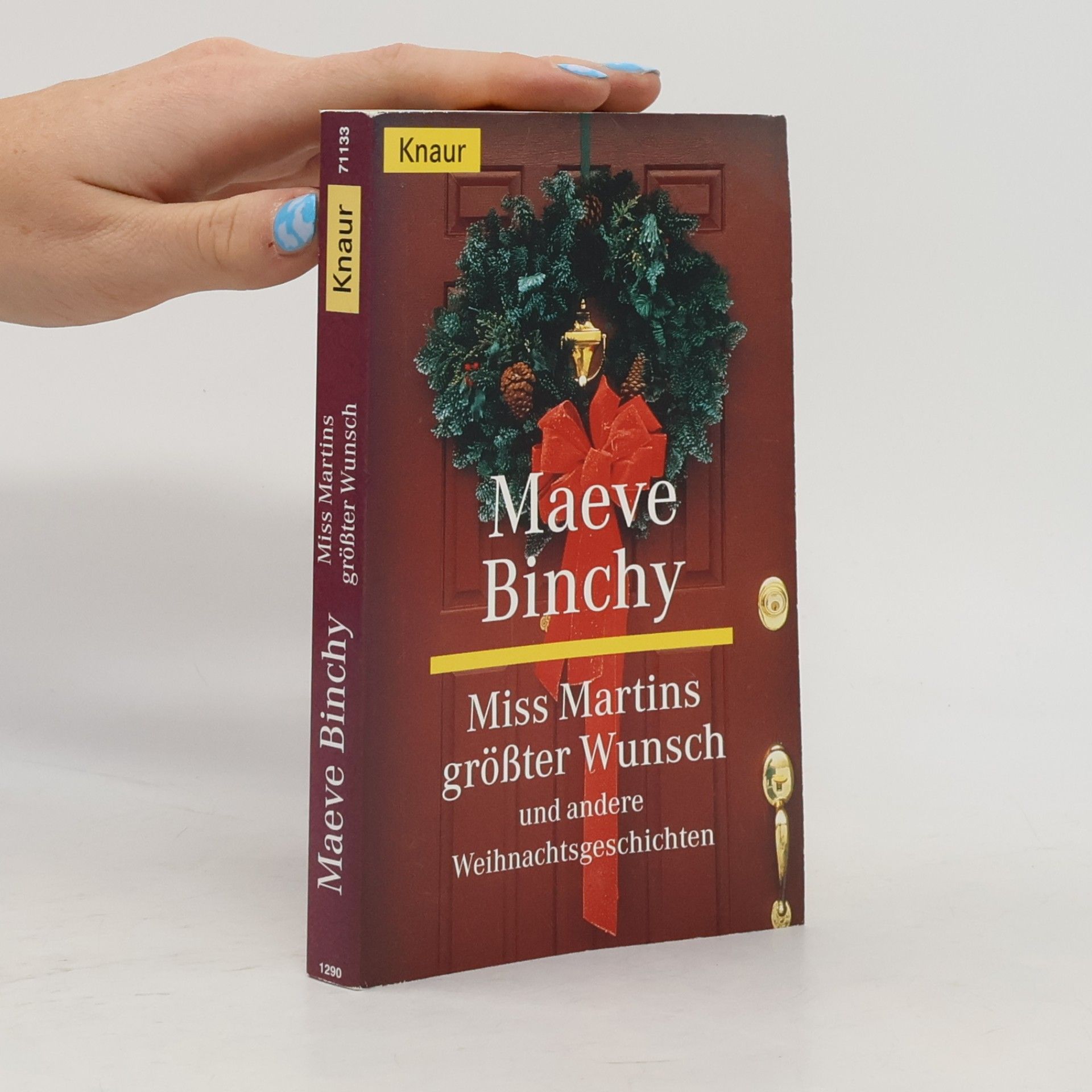 Maeve Binchy Miss Martins größter Wunsch [und andere Weihnachtsgeschichten]