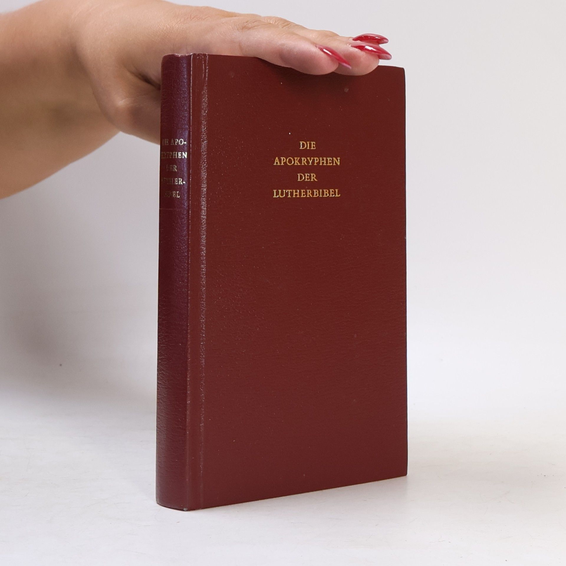 Martin Luther Die Apokryphen. Der Lutherbibel