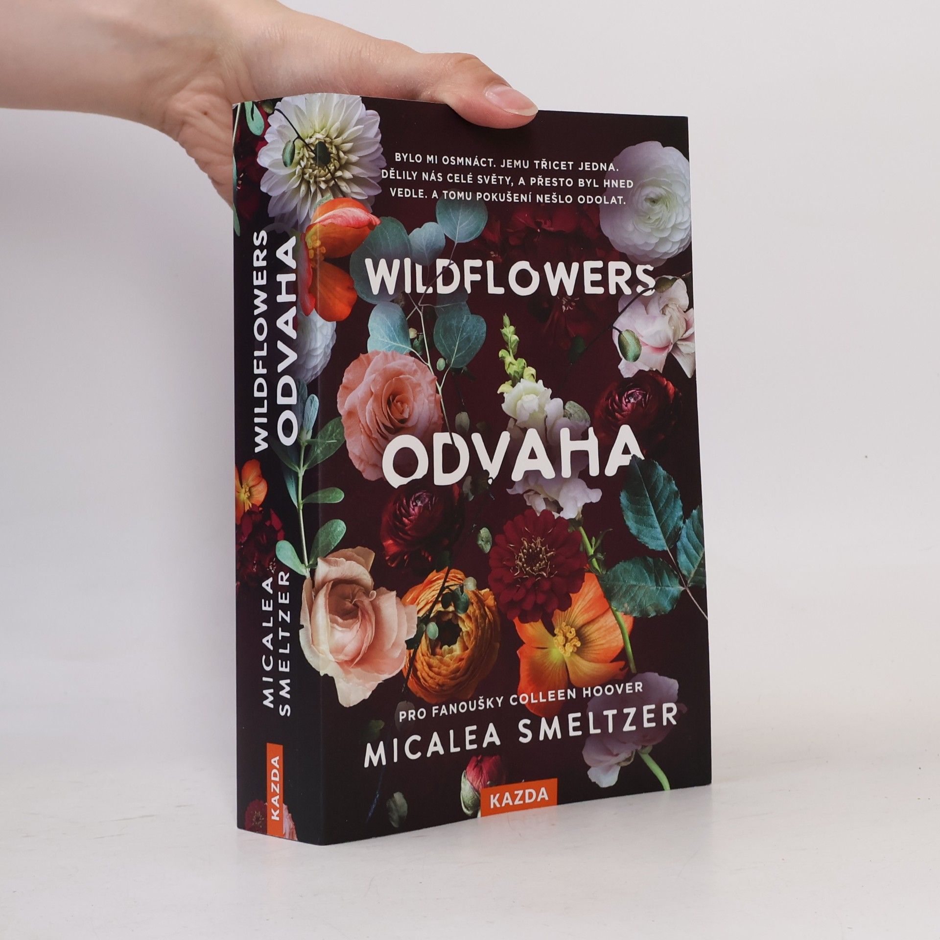 Micalea Smeltzer Wildflowers: Odvaha