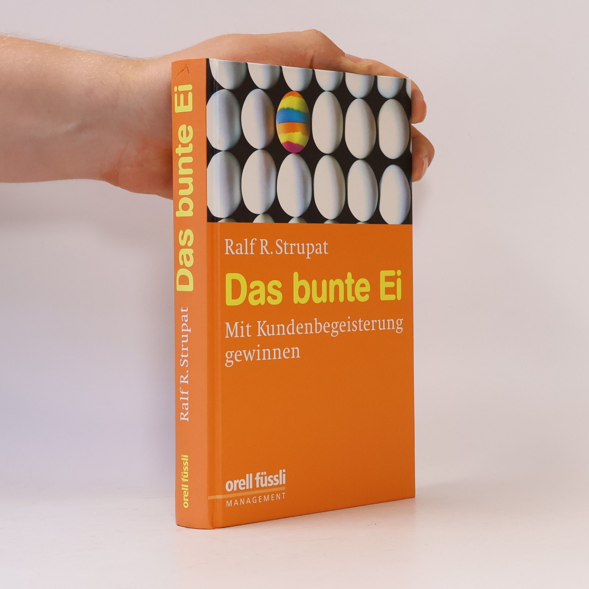Ralf R. Strupat Das bunte Ei