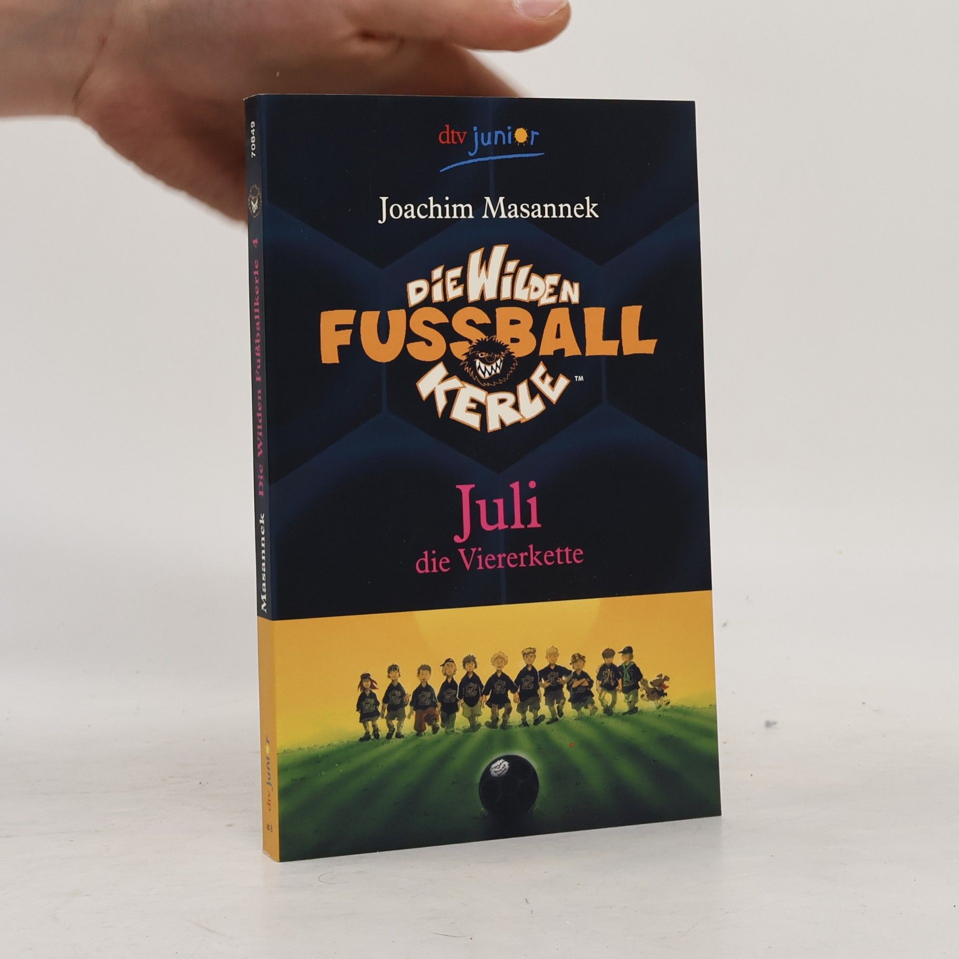 Joachim Masannek Die Wilden Fussball Kerle. Juli die Viererkette