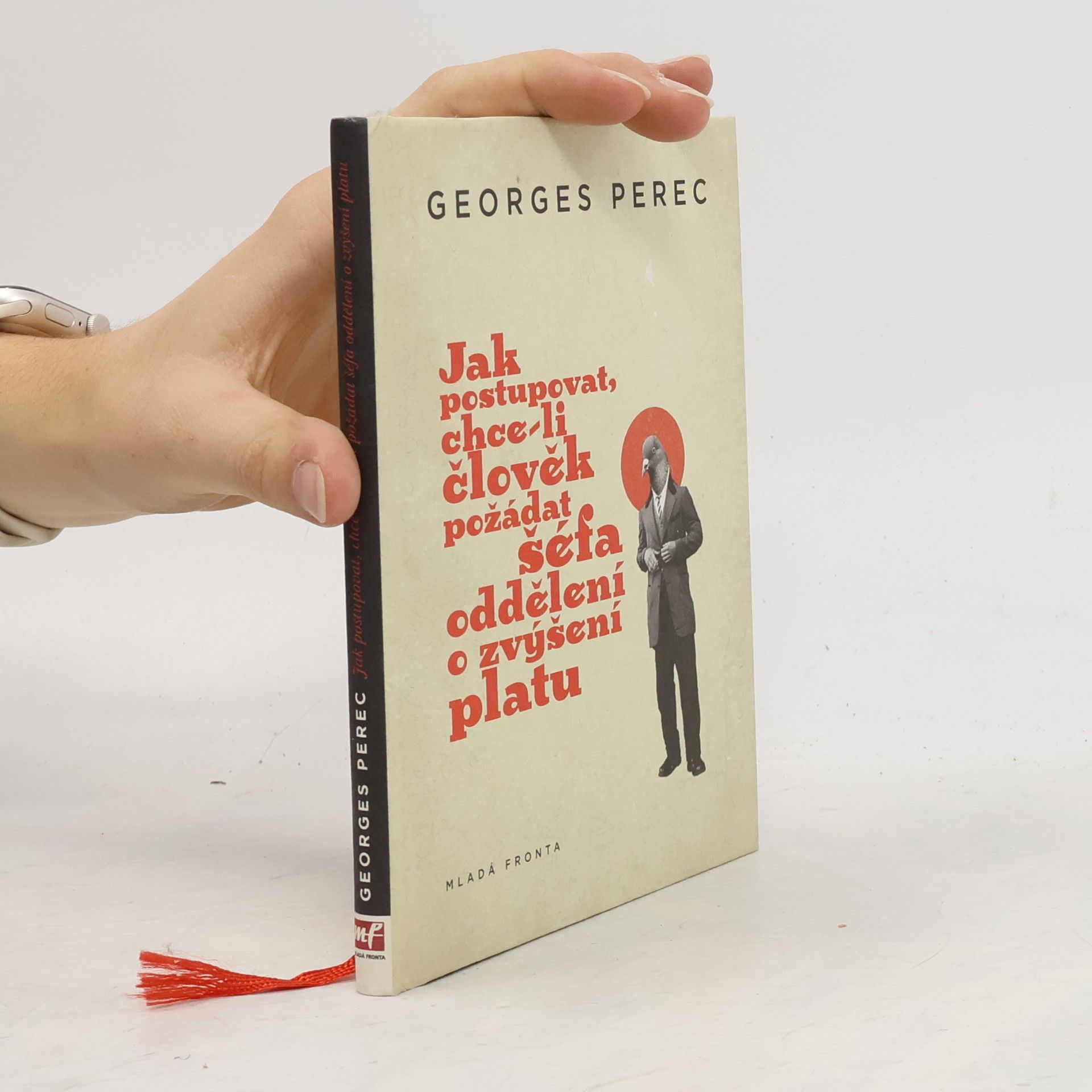 Georges Perec Jak postupovat, chce-li člověk požádat šéfa oddělení o zvýšení platu