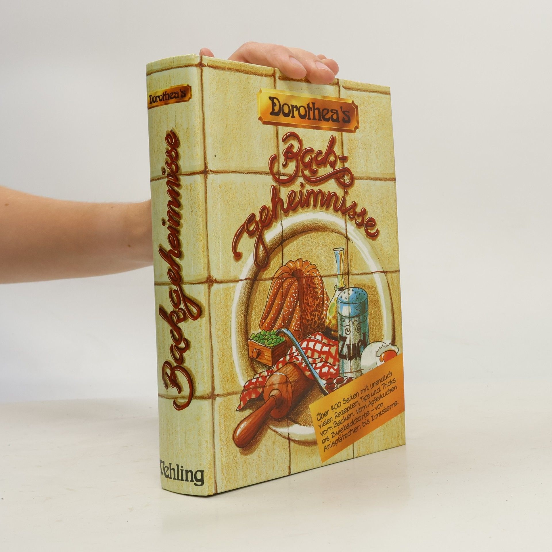 Dorothea Haselkomp Dorothea's Backgeheimnisse