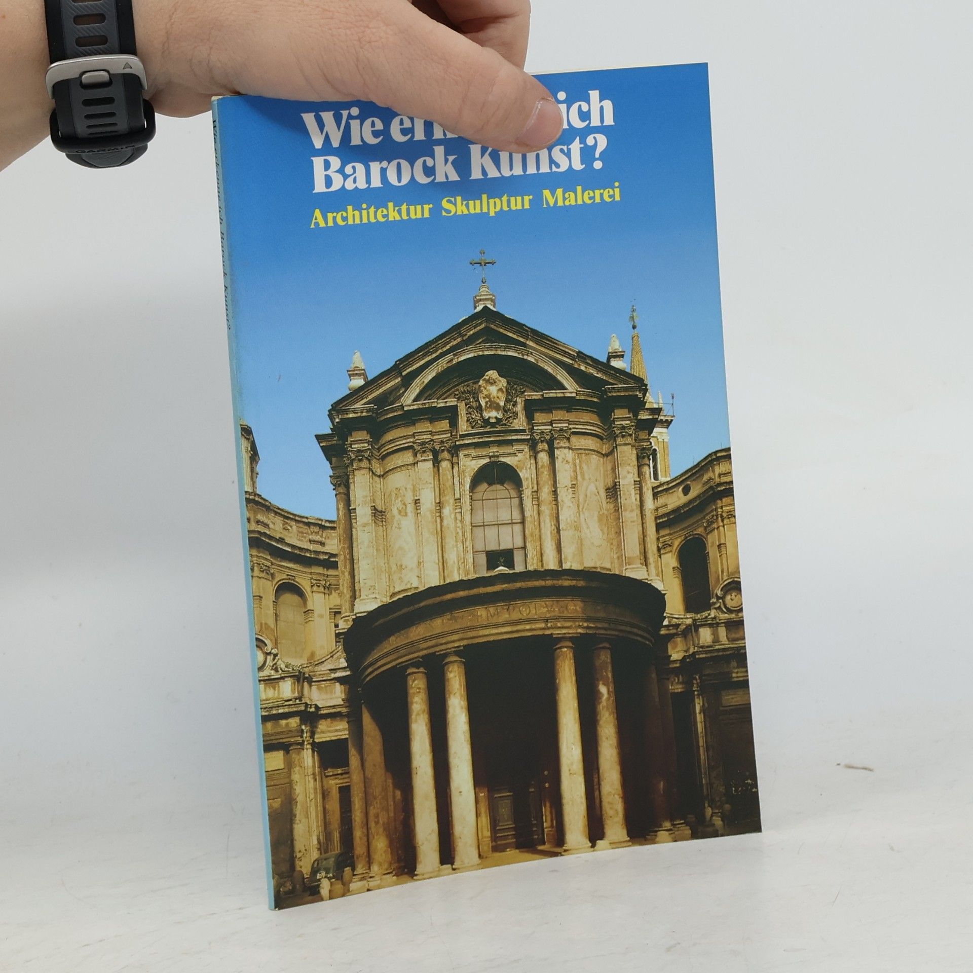 Autorenkollektiv Wie erkenne ich Barock Kunst?