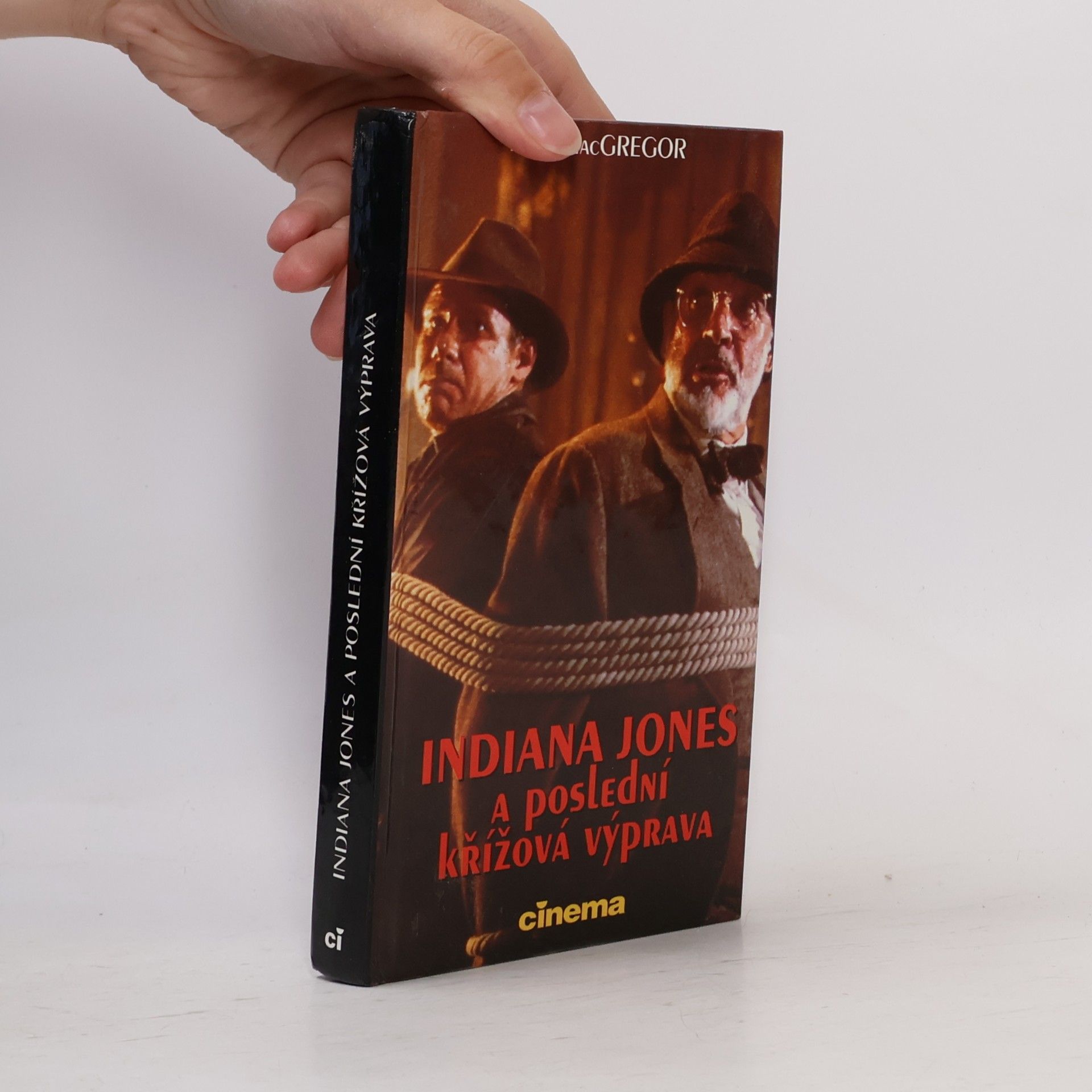 Rob Mac Gregor Indiana Jones a poslední křížová výprava