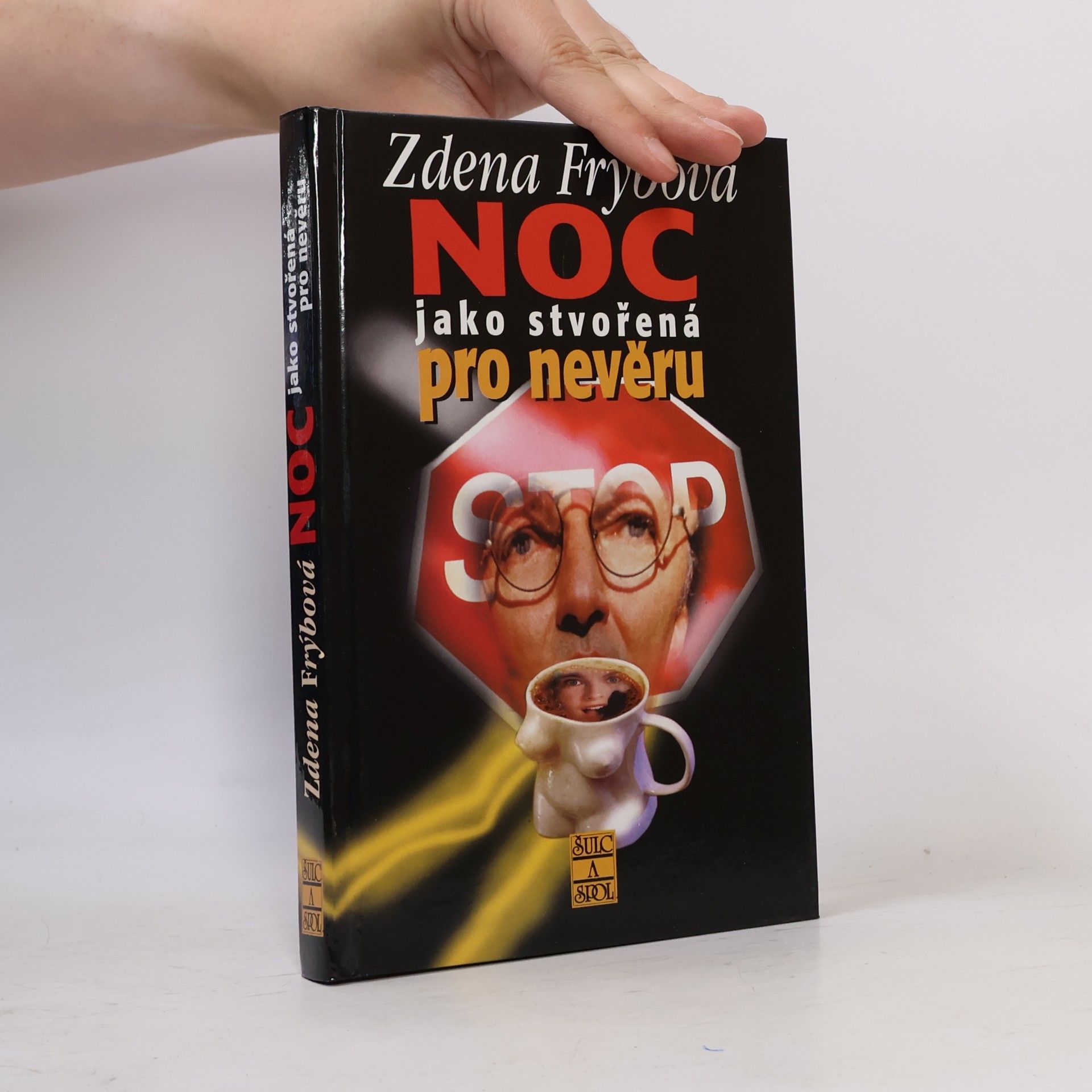 Zdena Frýbová Noc jako stvořená pro nevěru