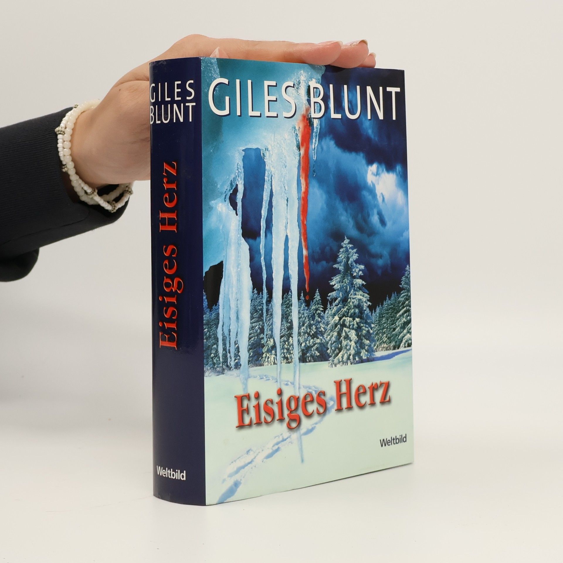 Giles Blunt Eisiges Herz