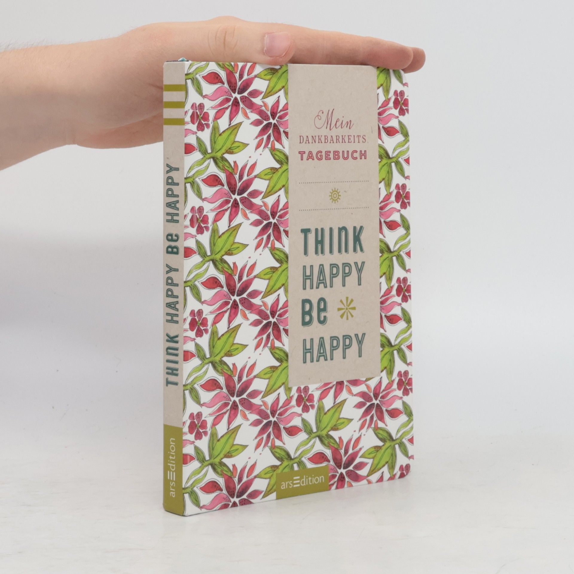 Various authors Think Happy, Be Happy