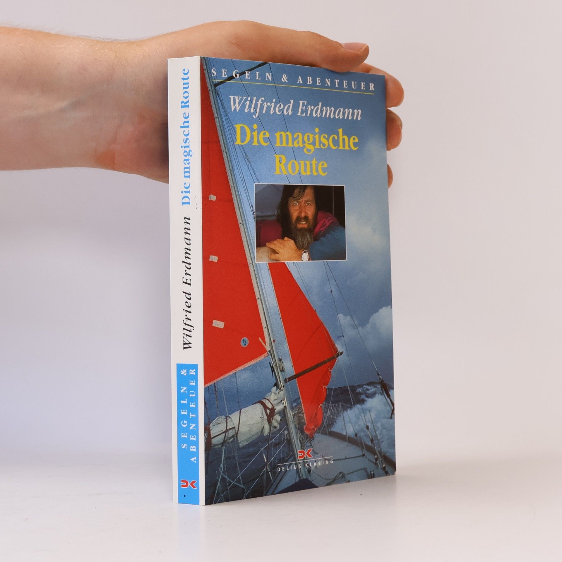 Wilfried Erdmann Die magische Route