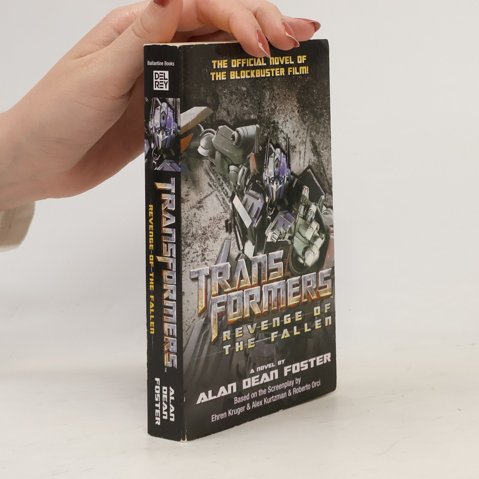 Alan Dean Foster Transformers: Revenge of the Fallen