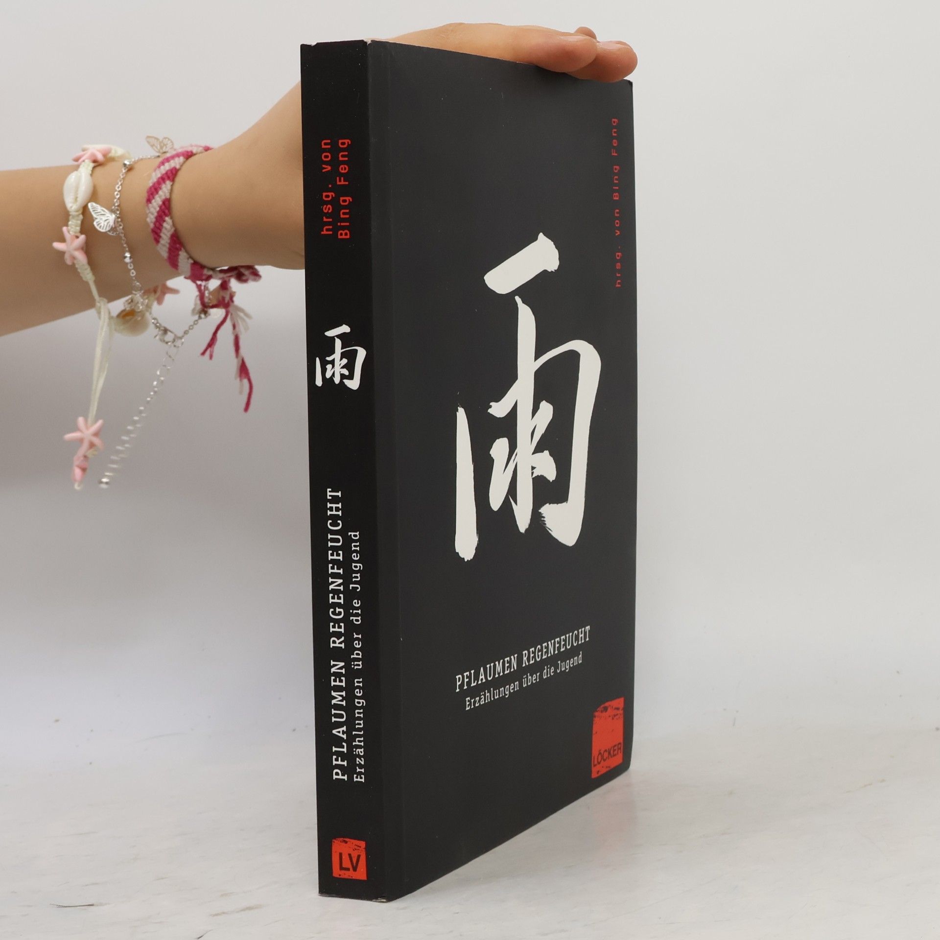 Youshun Xie Chinesische Gegenwartsliteratur - 2: Pflaumen regenfeucht
