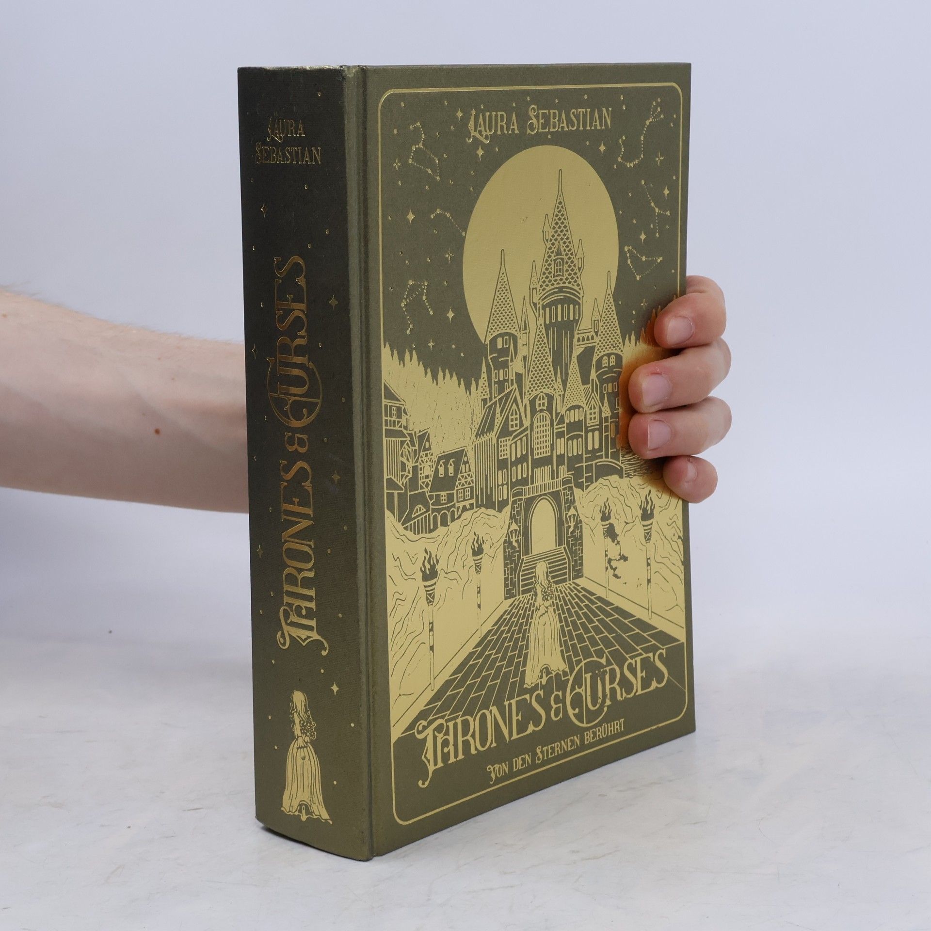Laura Sebastian Thrones and Curses. Von den Sternen berührt