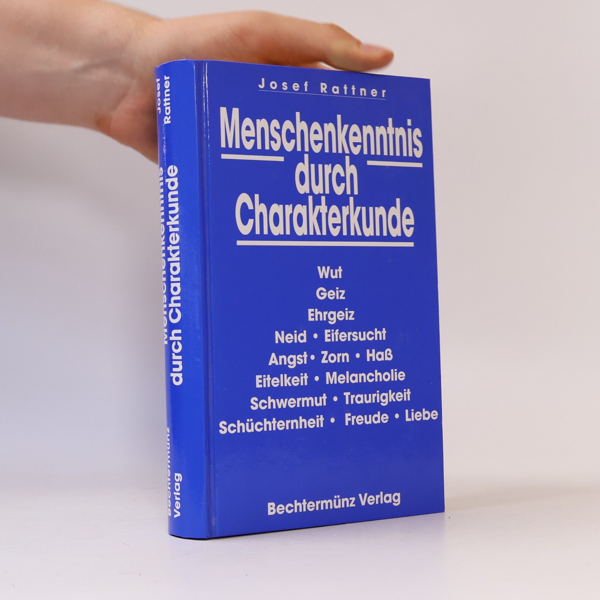 Josef Rattner Menschenkenntnis durch Charakterkunde