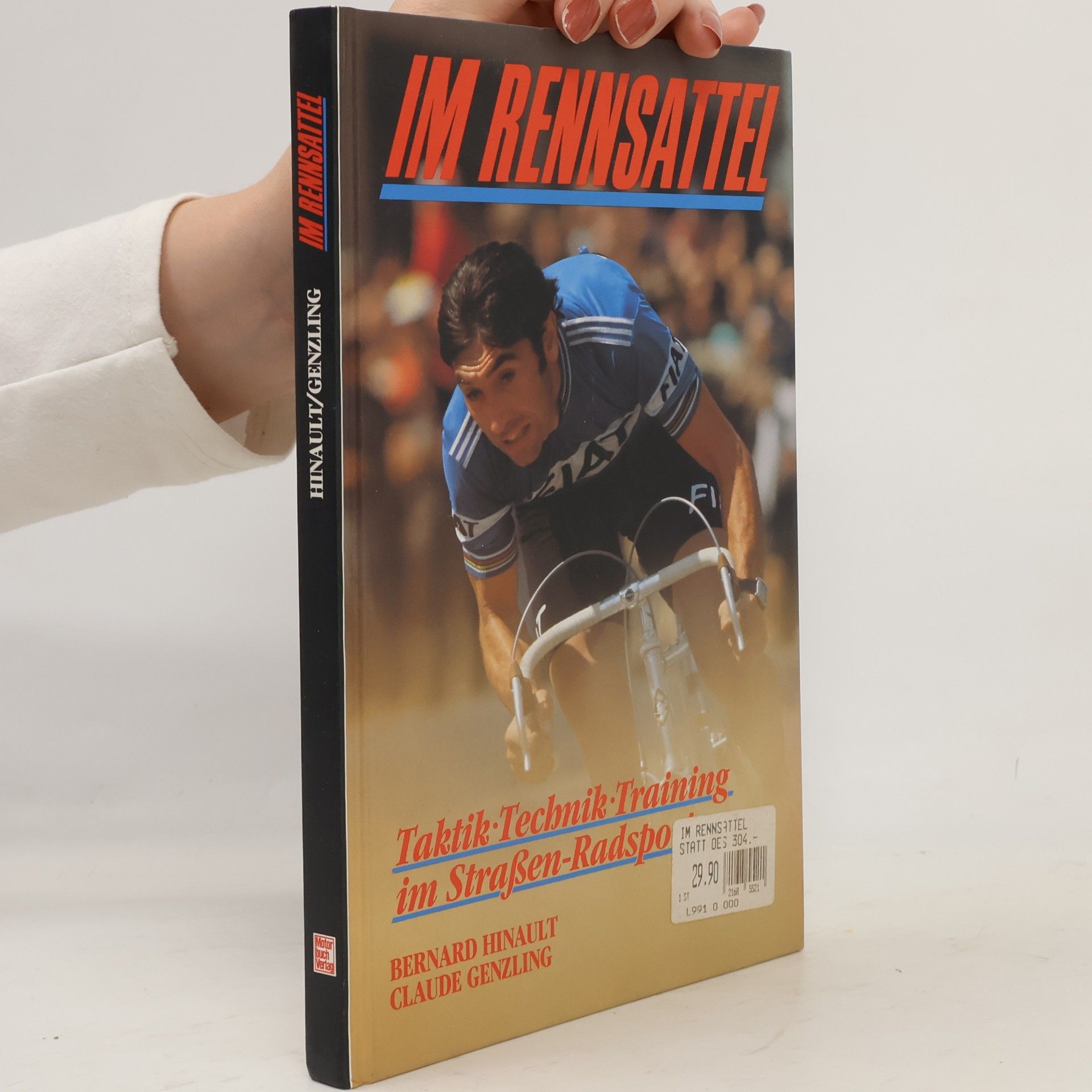 Bernard Hinault Im Rennsattel