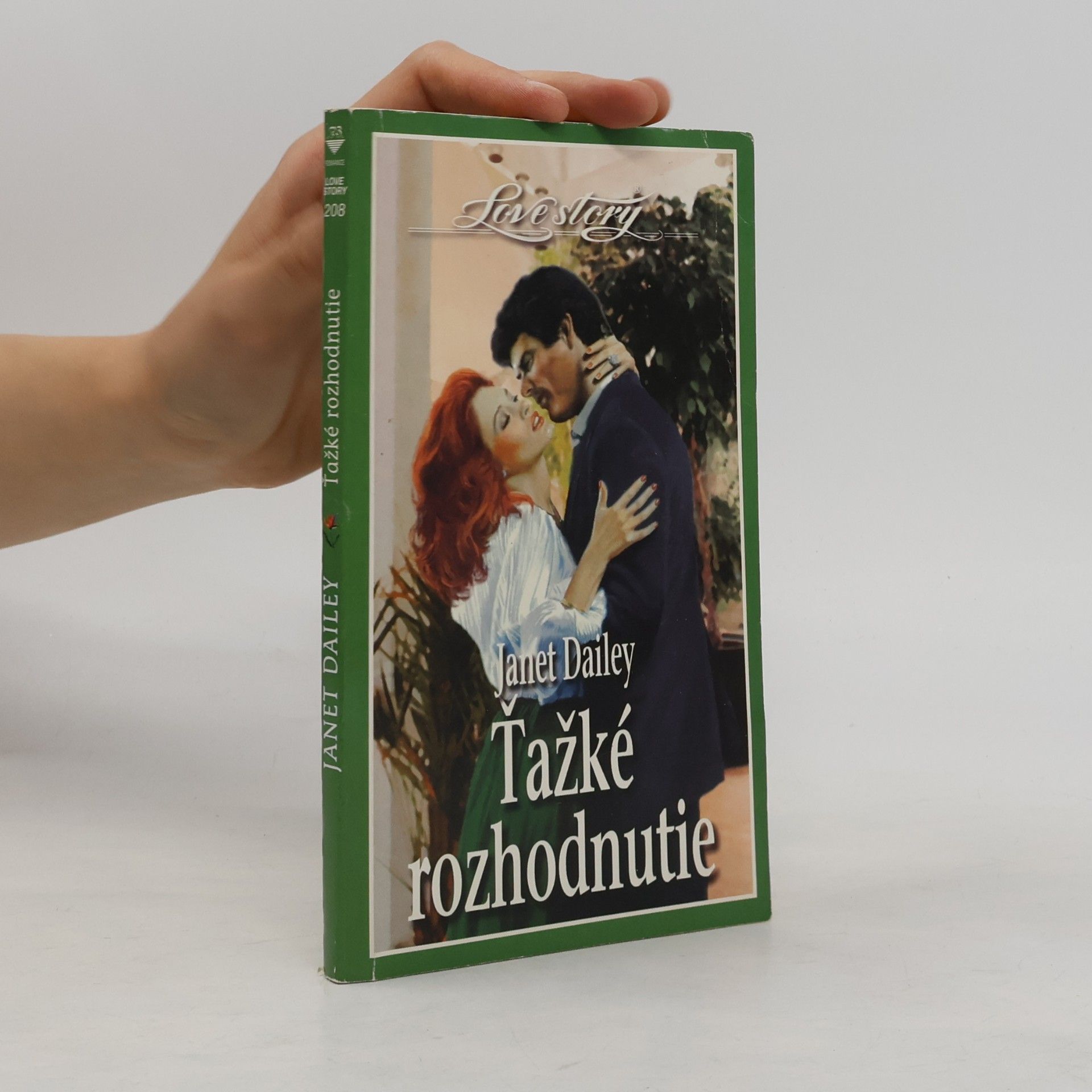 Janet Dailey Ťažké rozhodnutie