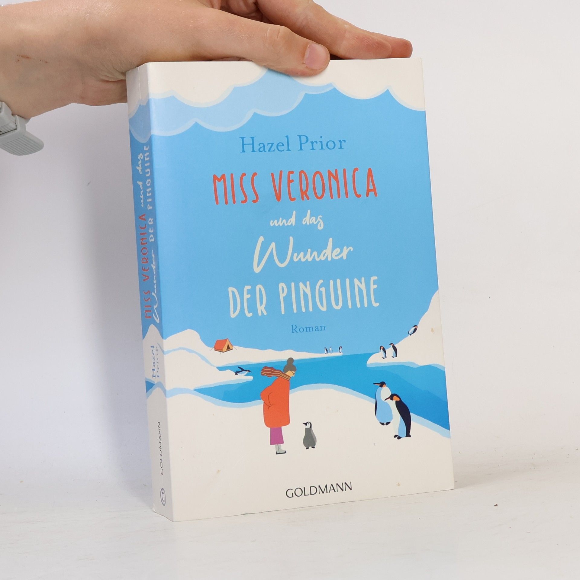 Hazel Prior Miss Veronica und das Wunder der Pinguine