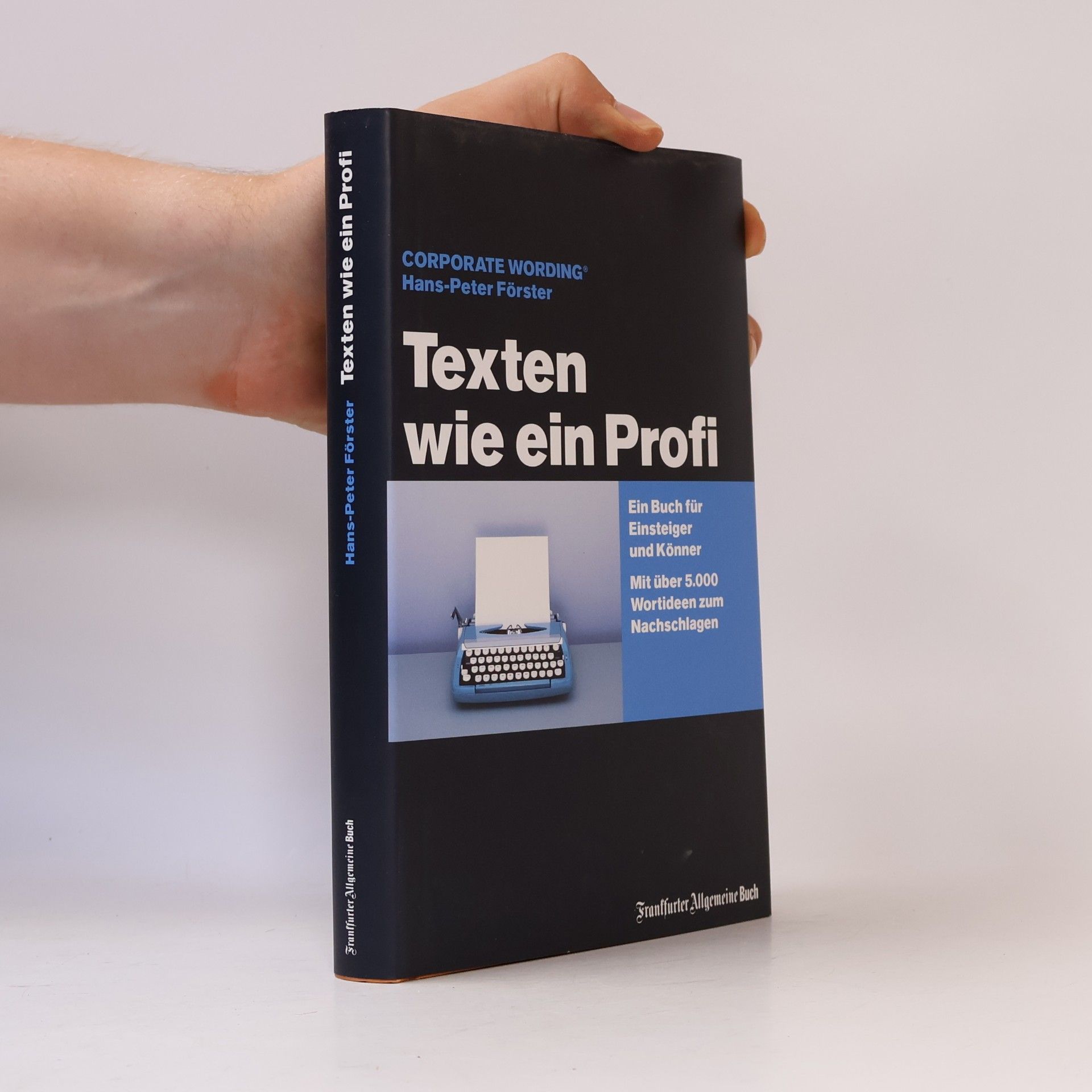 Hans-Peter Förster Texten wie ein Profi