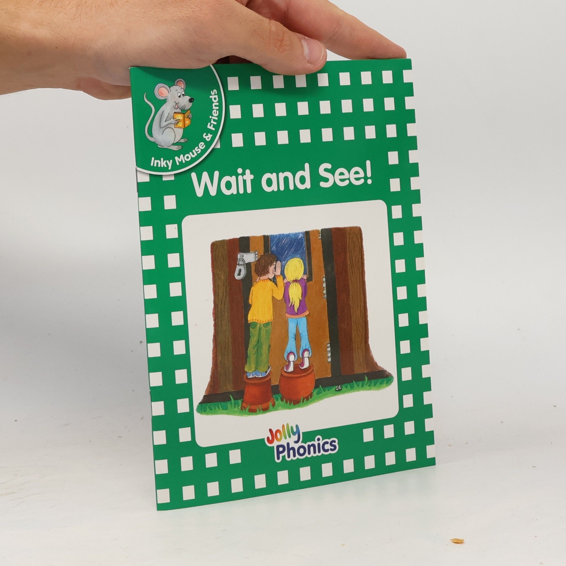Sara Wernham Inky Mouse & Friends: Wait and See!