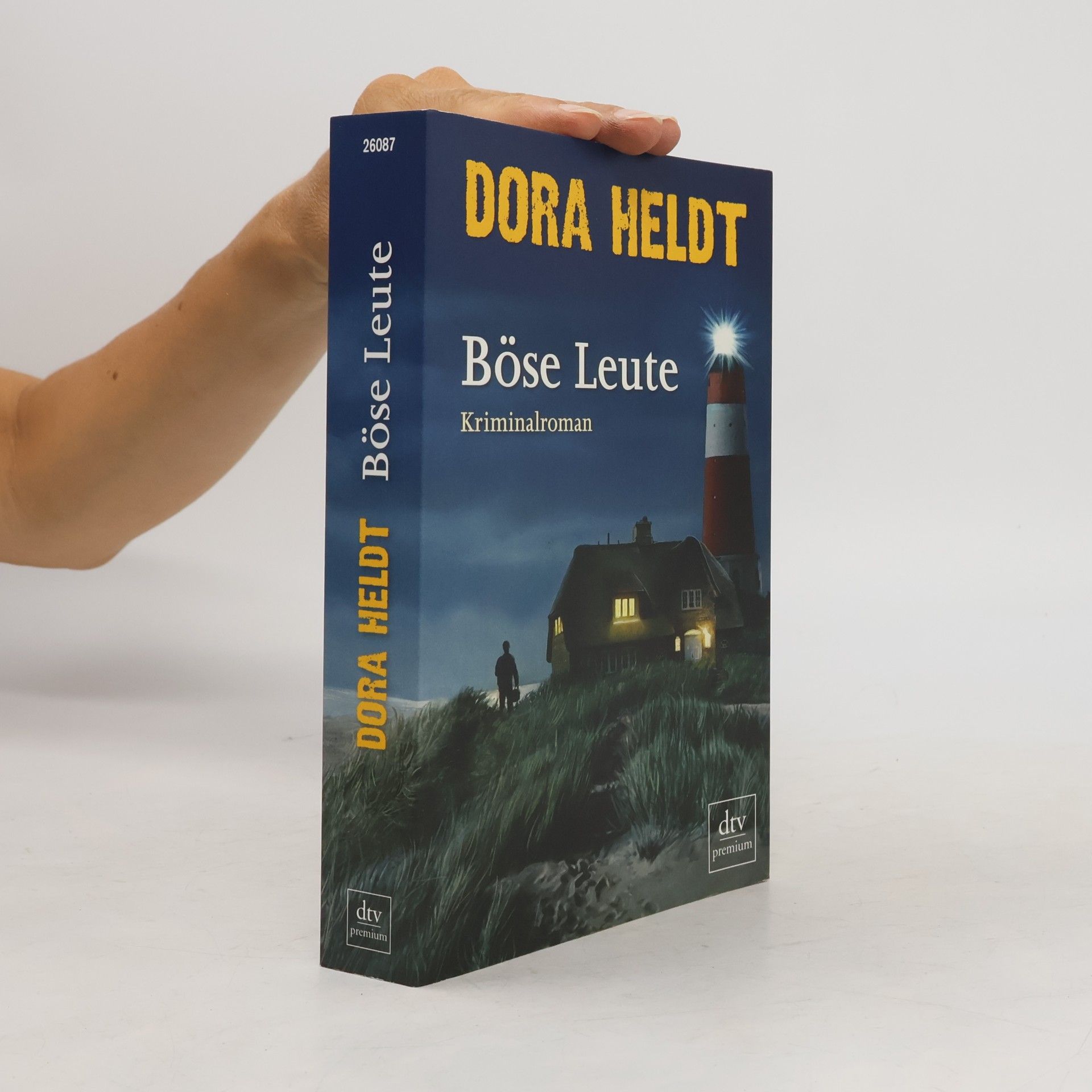 Dora Heldt Böse Leute
