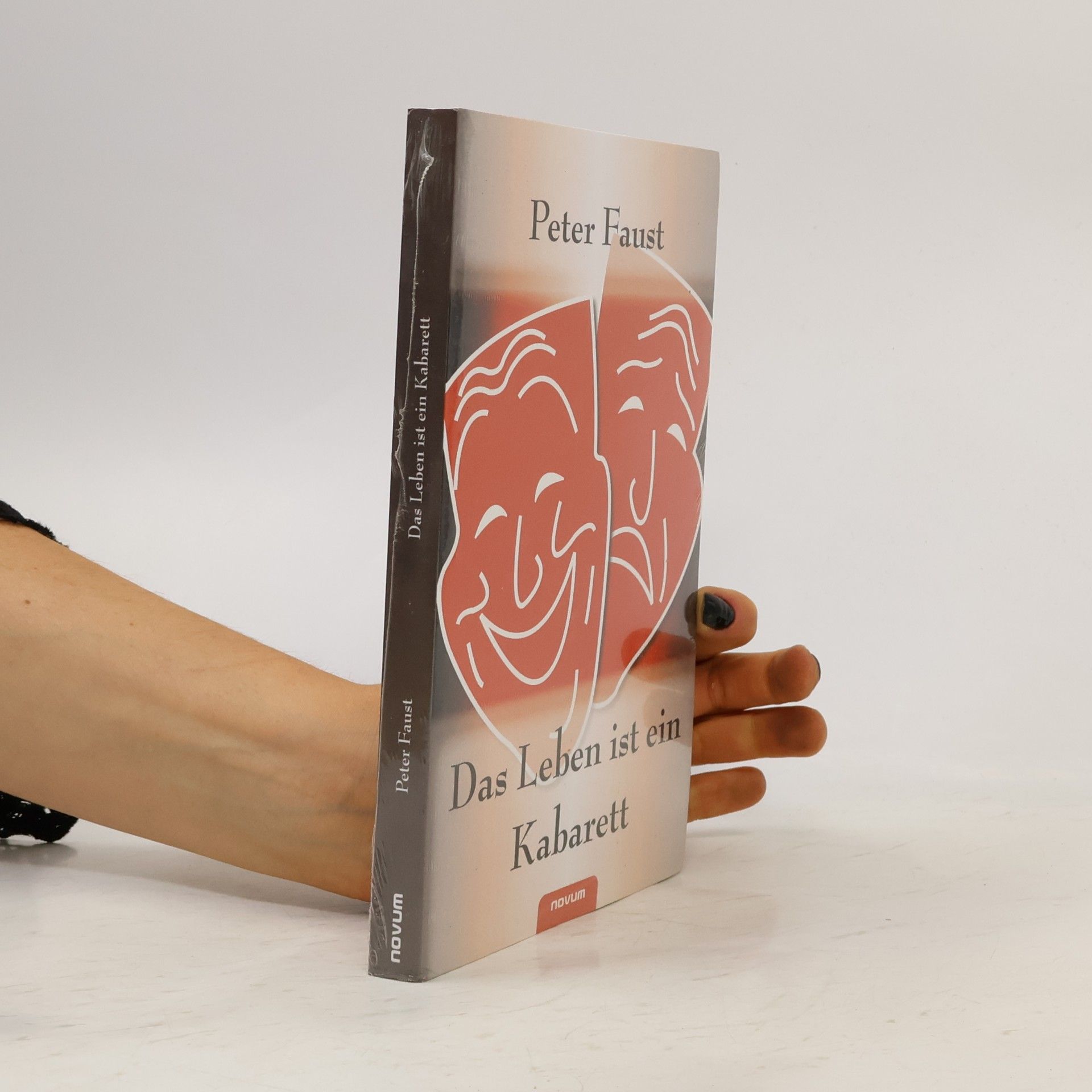 Peter Faust Das Leben ist ein Kabarett