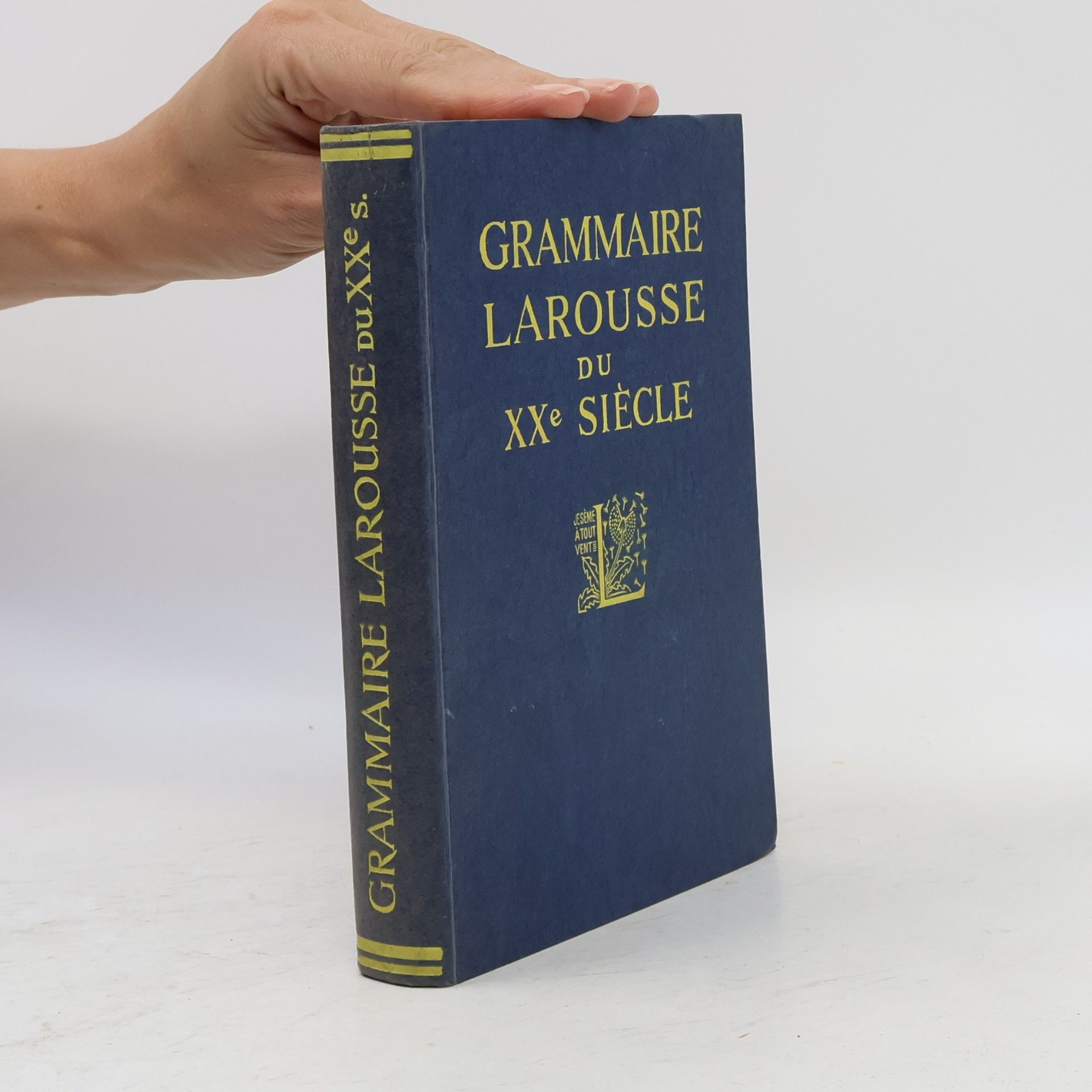 Auteurscollectief Grammaire Larousse du XXe Siécle