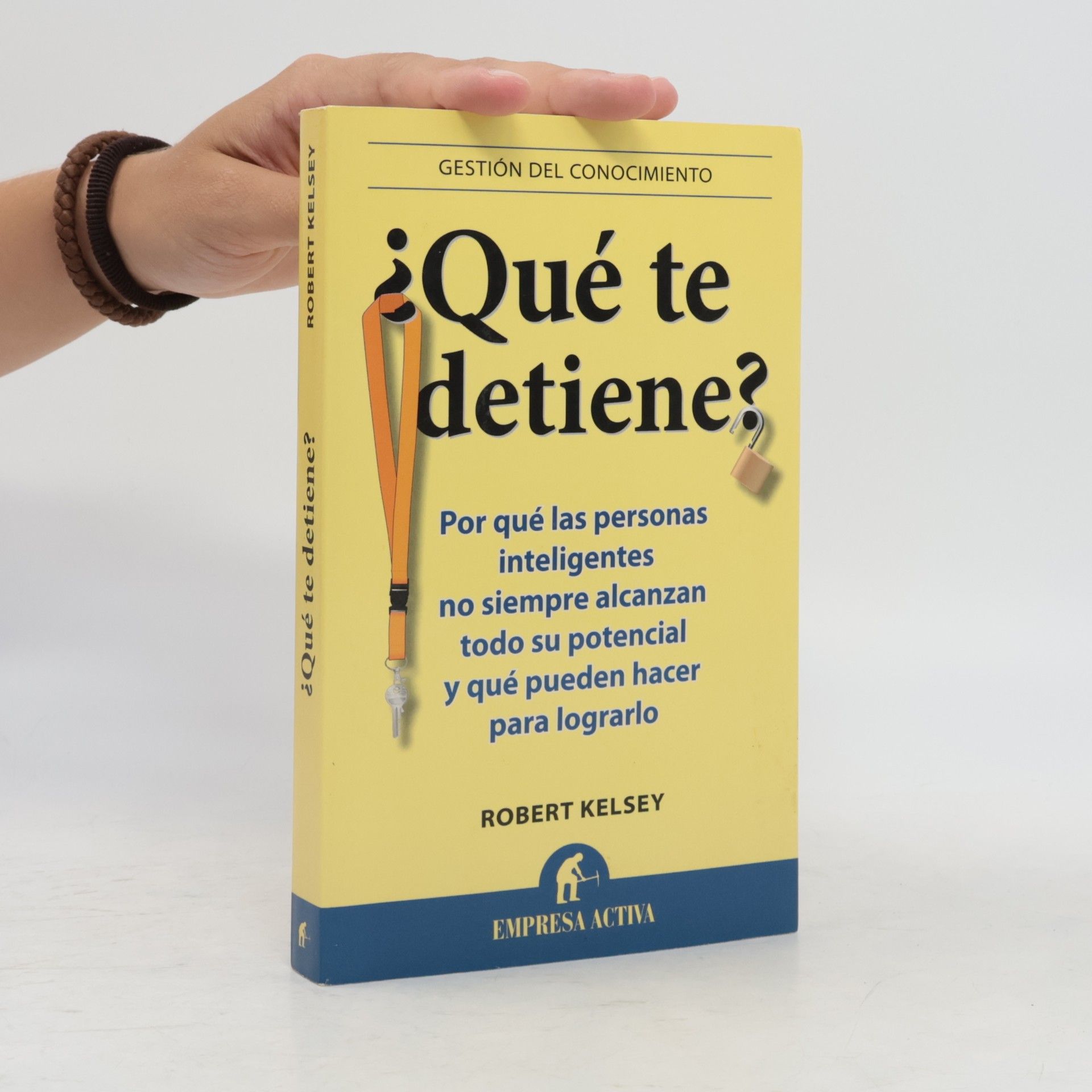 Robert Kelsey ¿Qué te detiene?